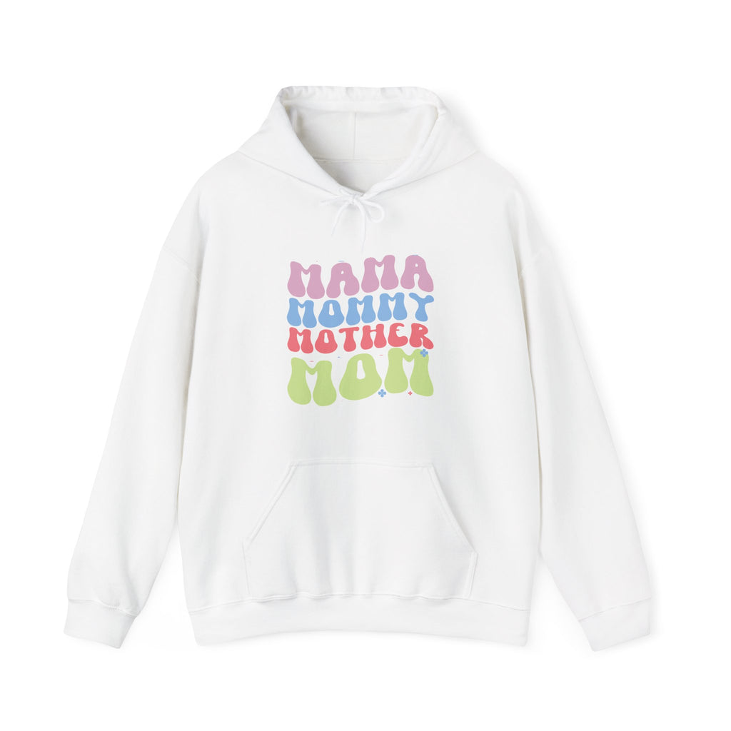Mama, Mommy, Mother, Mom | Hoodie