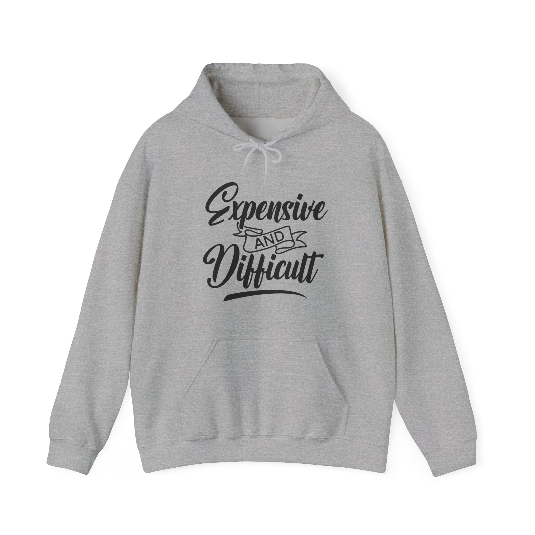 Expensive and Difficult | Hoodie