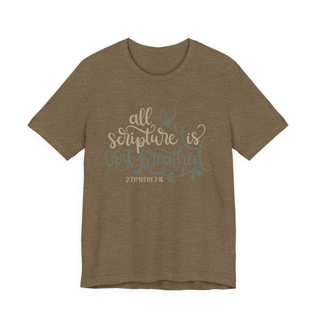 All Scripture Is God-Breathed - 2 Timothy 3:16 | Tee
