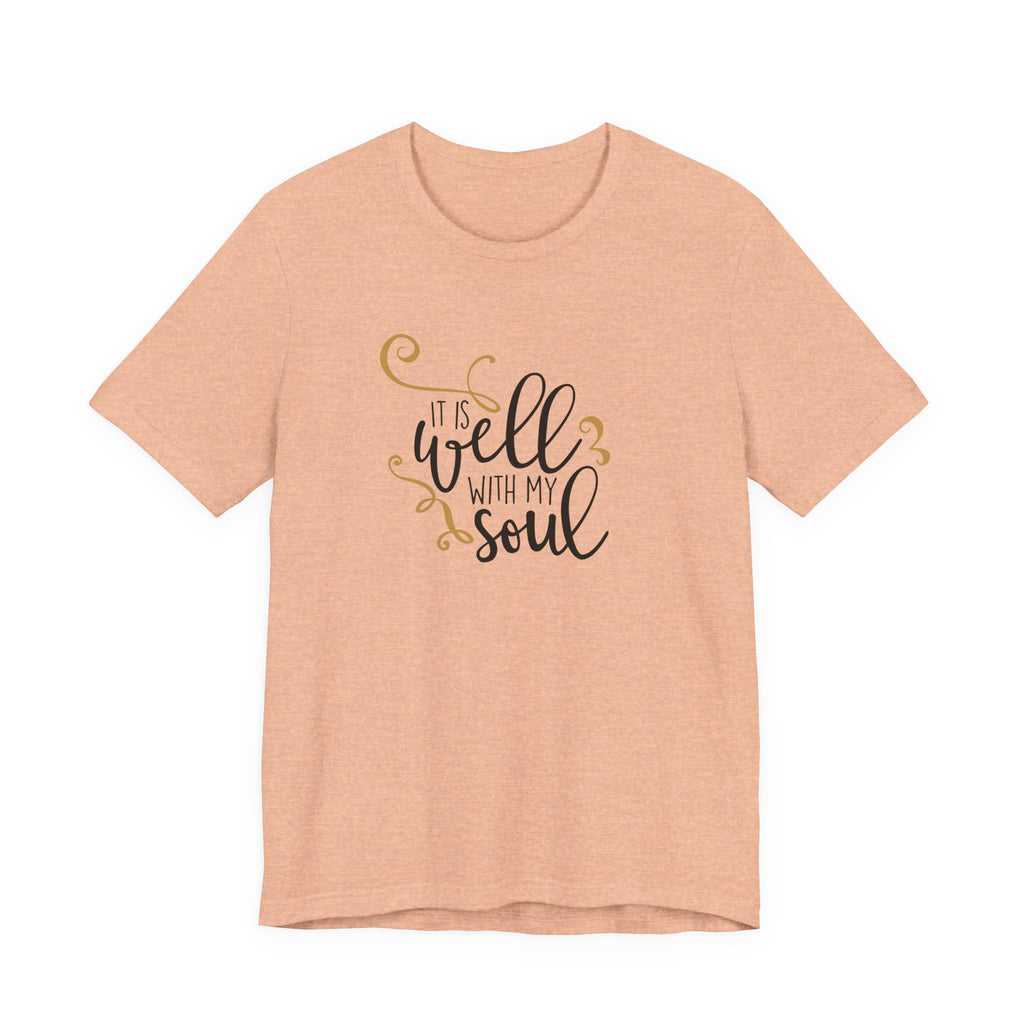 It Is Well With My Soul | Tee