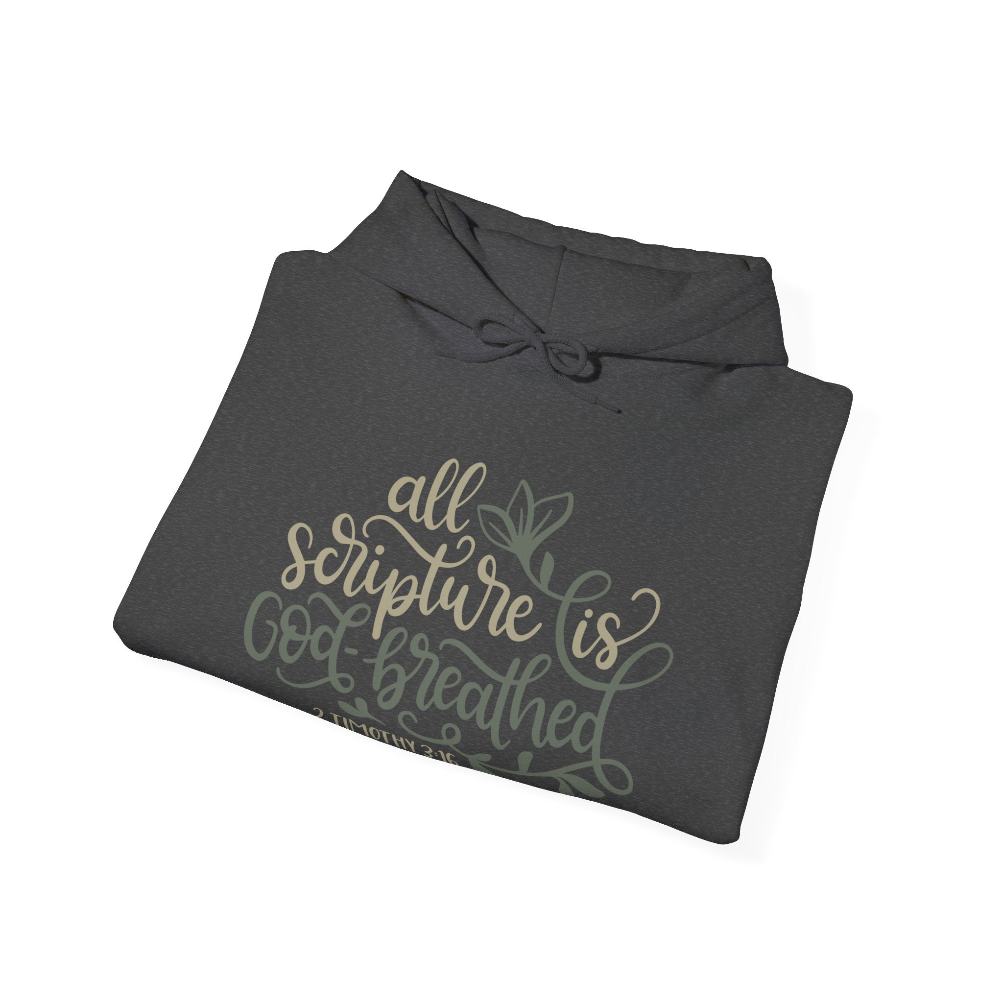 All Scripture Is God-Breathed, 2 Timothy 3:16 | Hoodie