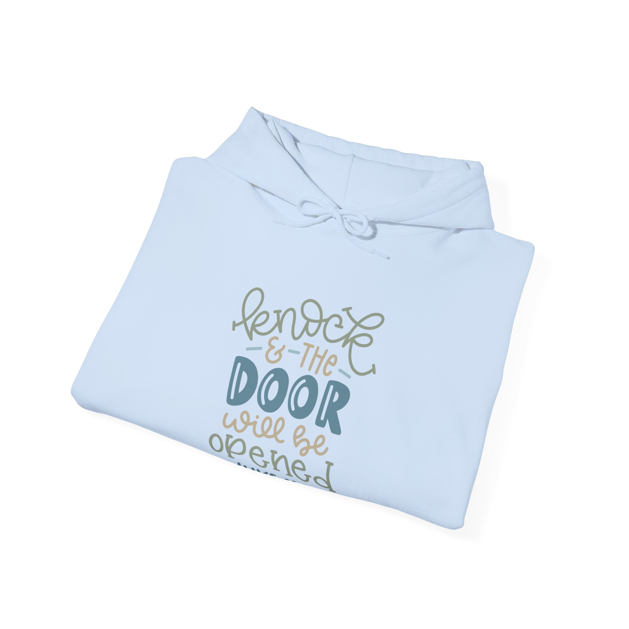 Knock and the Door Will Be Opened - Luke 11:9 | Hoodie