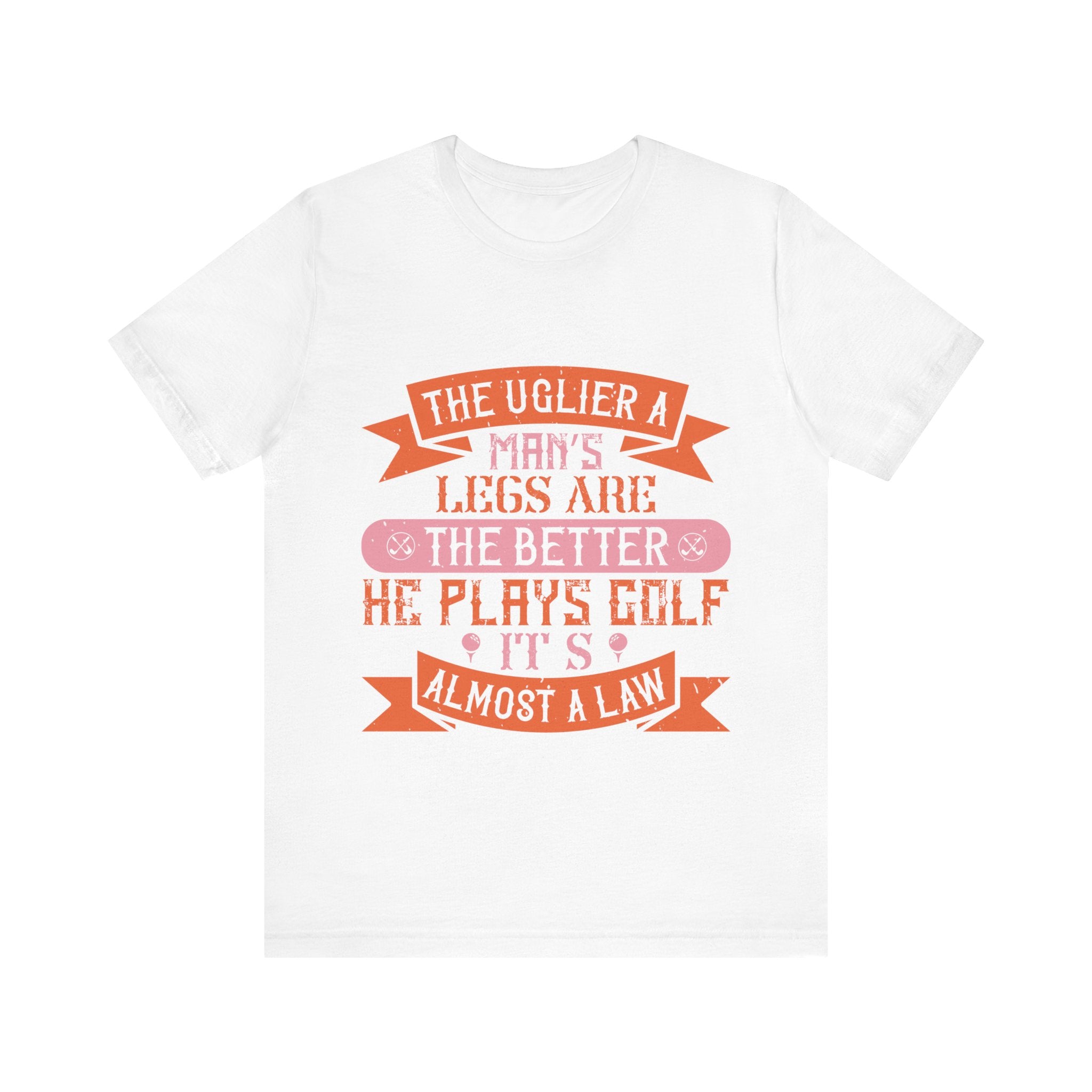 The Uglier a Man's Legs Are, the Better He Plays Golf. It's Almost a Law | Tee