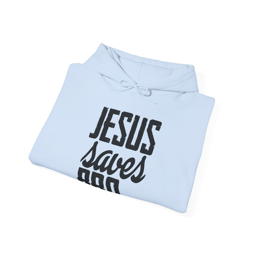 Jesus Saves, Bro | Hoodie