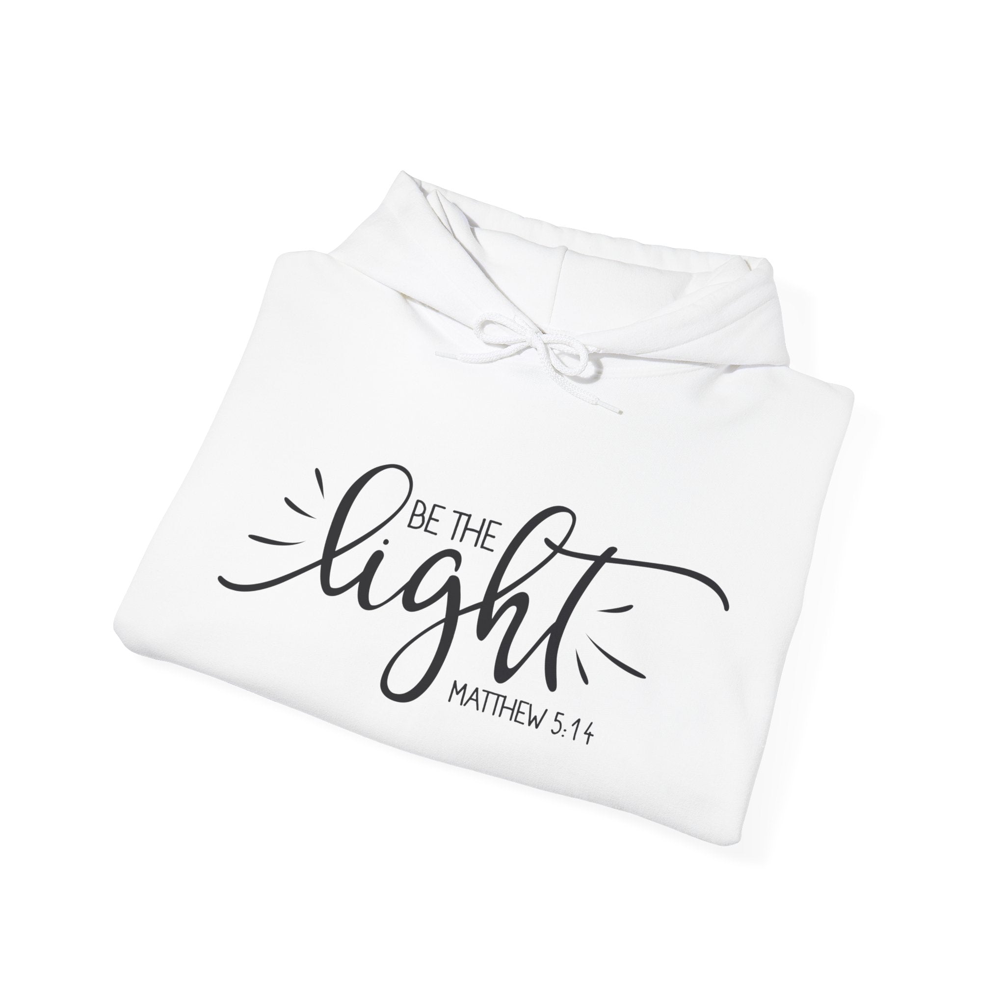 Be the Light - Matthew 5:14 | Hoodie