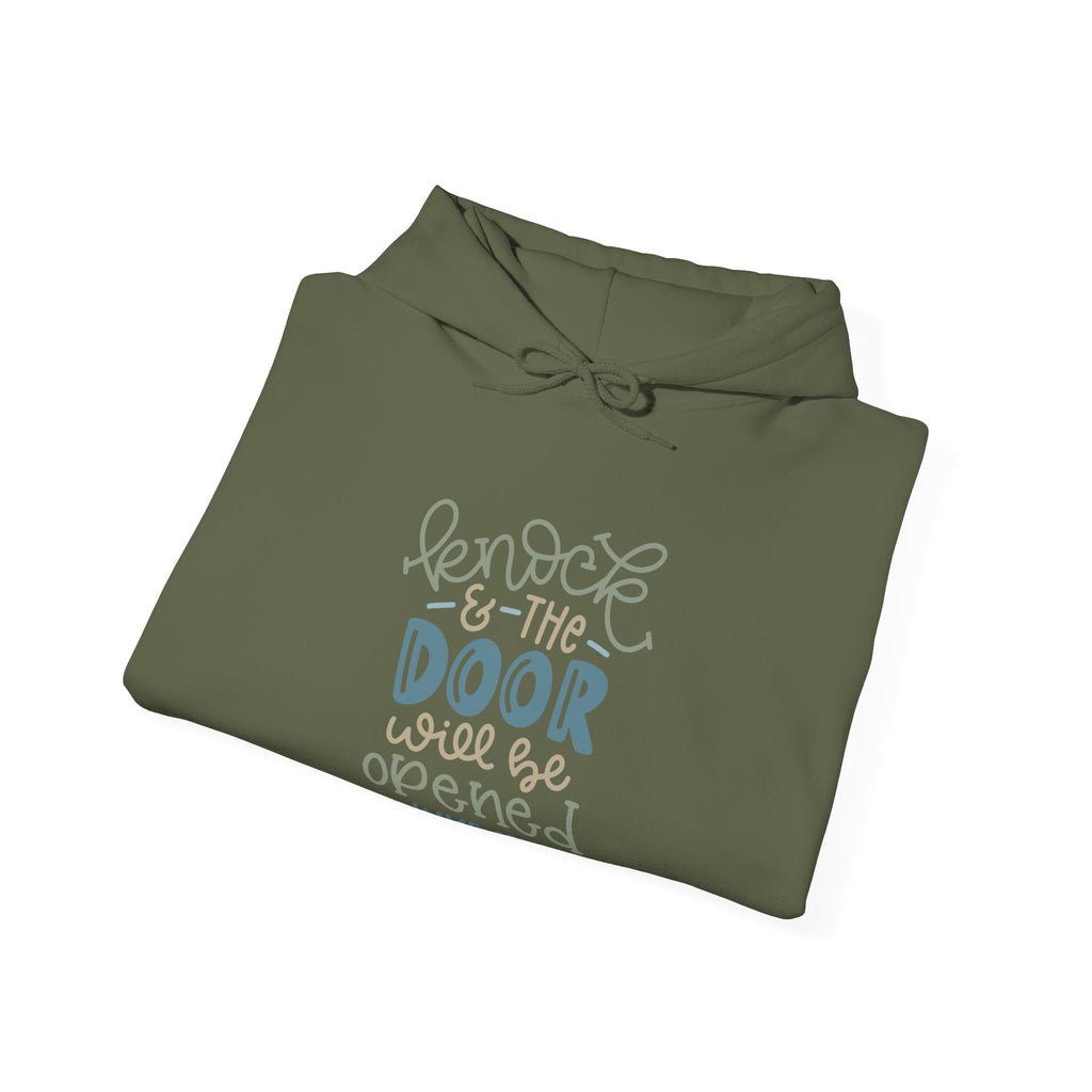 Knock and the Door Will Be Opened - Luke 11:9 | Hoodie