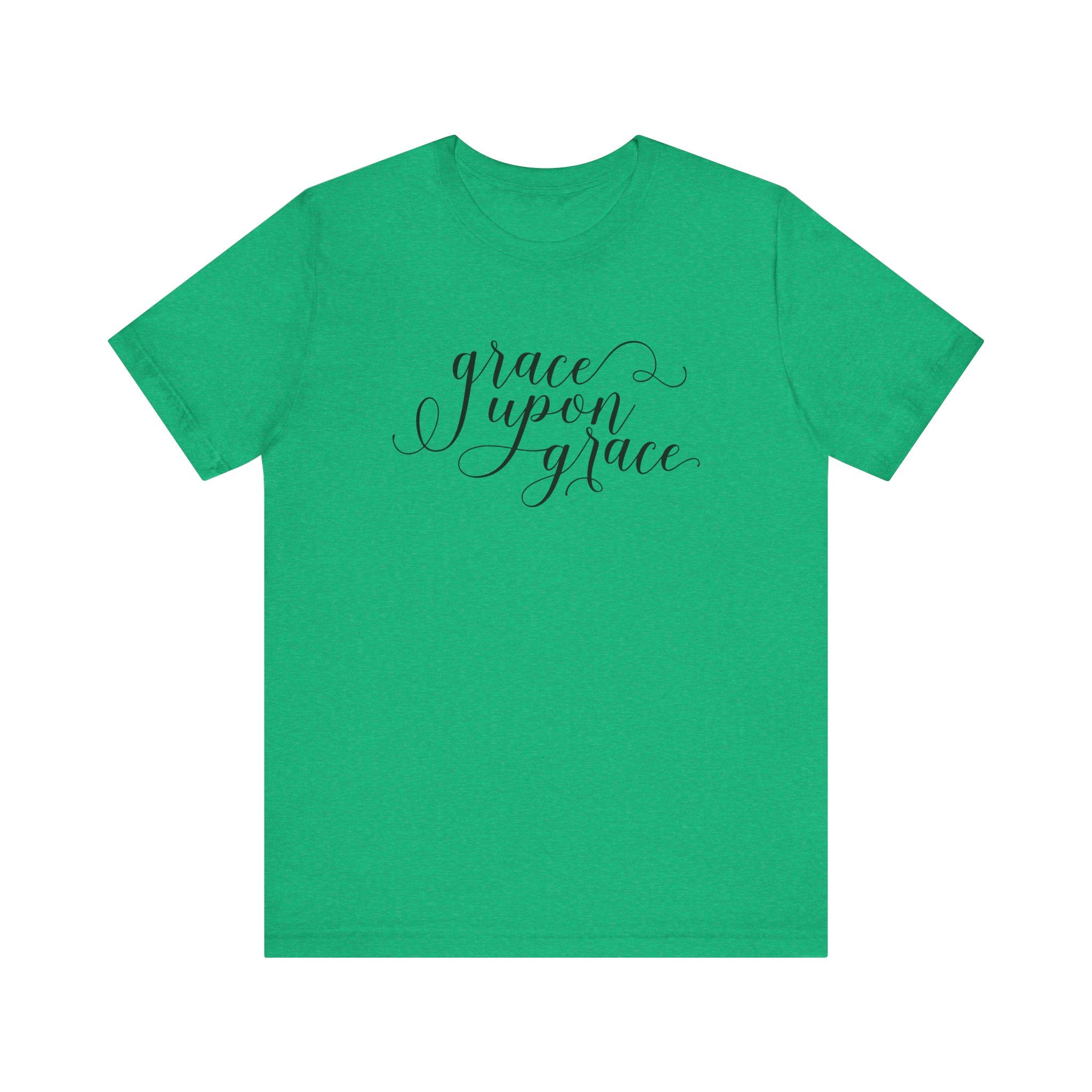 Grace Upon Grace | Tee