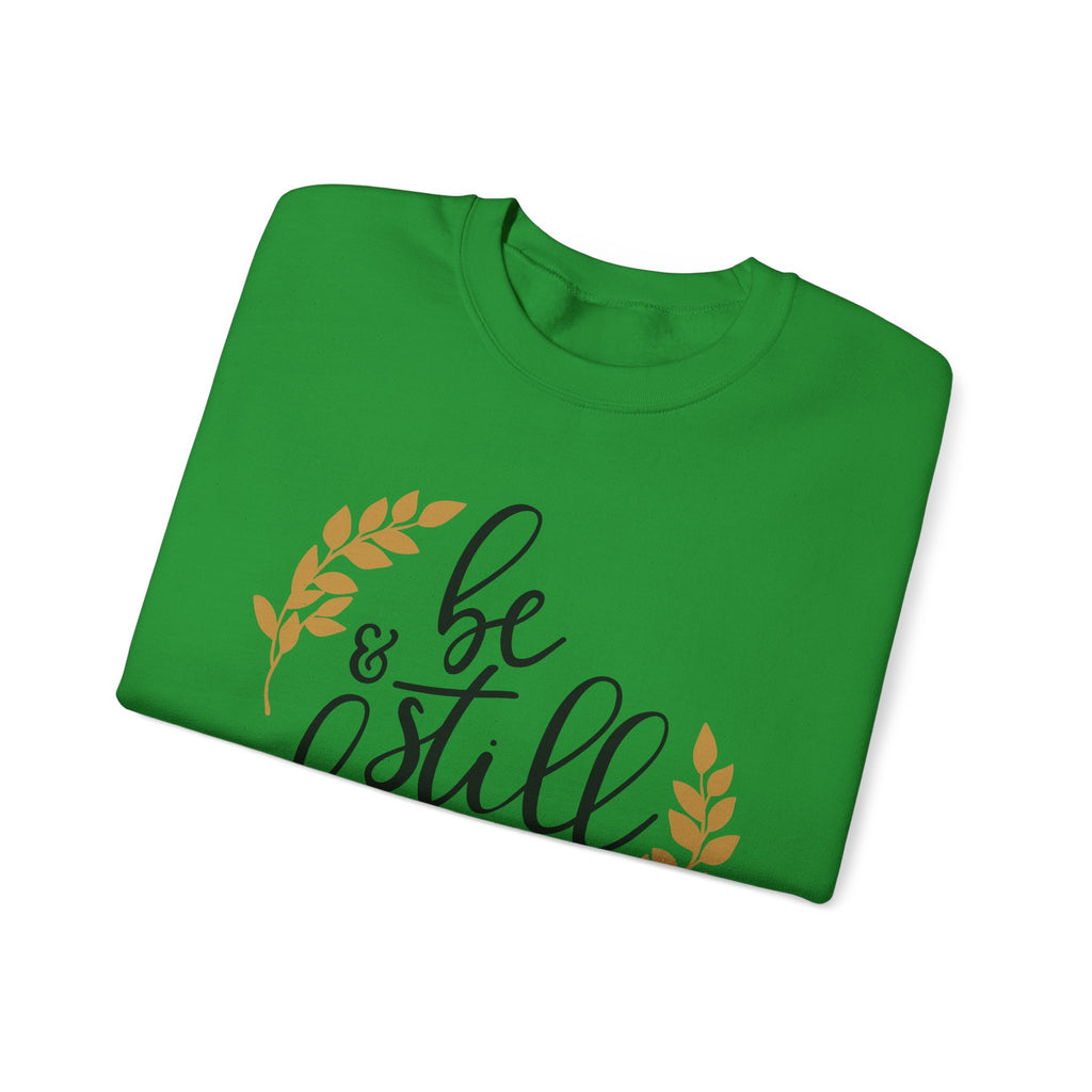 Be Still and Know Psalms 46:10 | Crewneck Sweatshirt