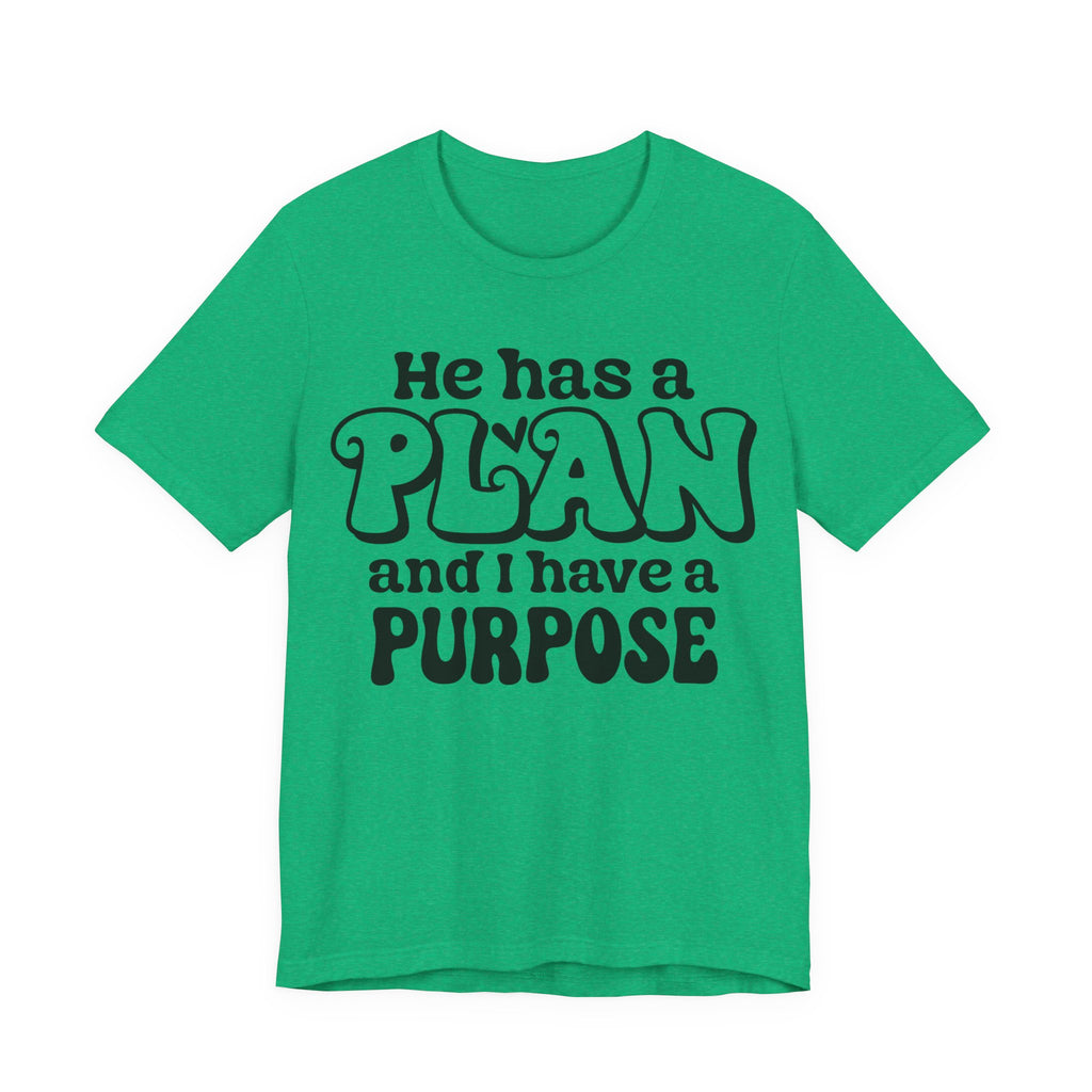 He Has a Plan | Tee