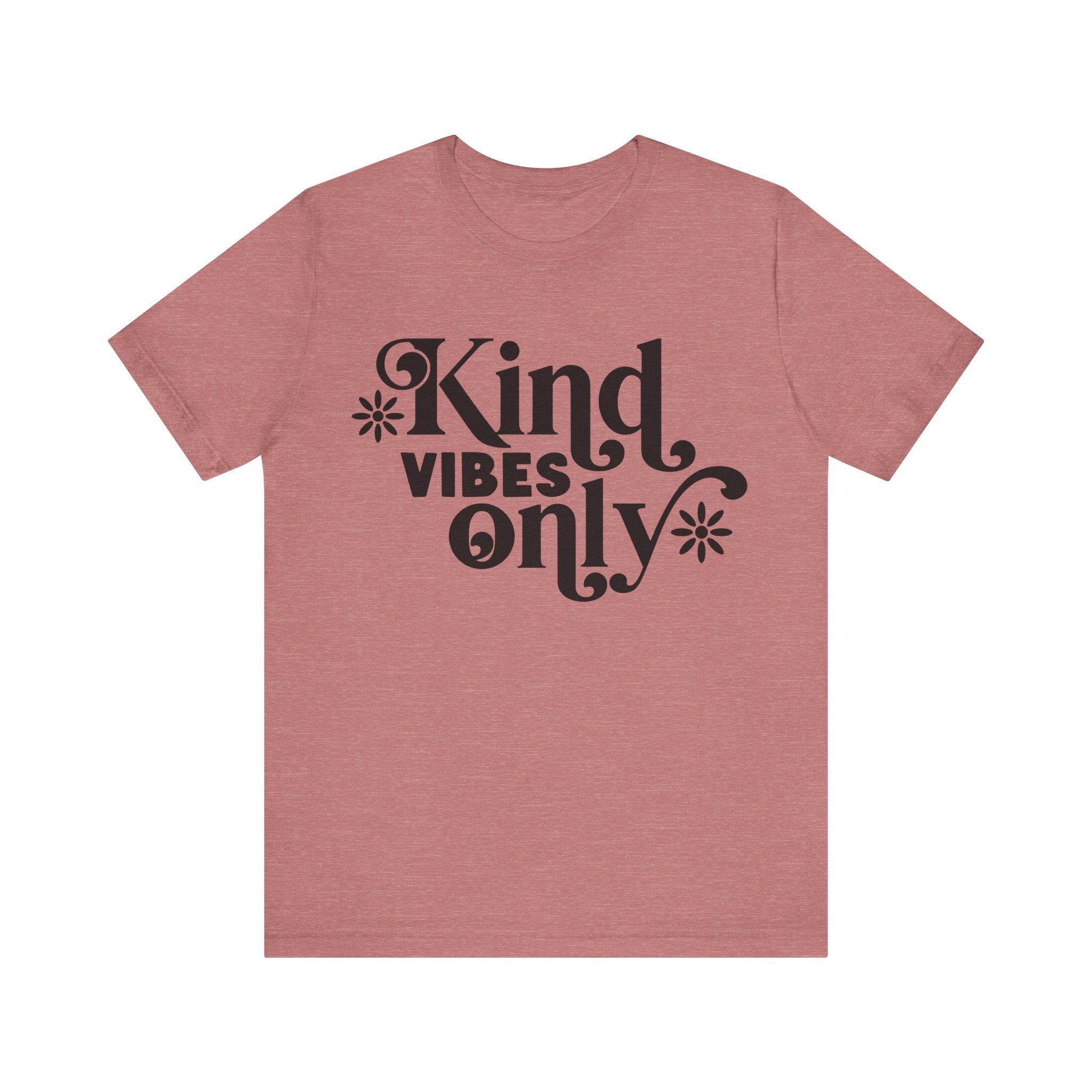 Kind Vibes Only | Tee