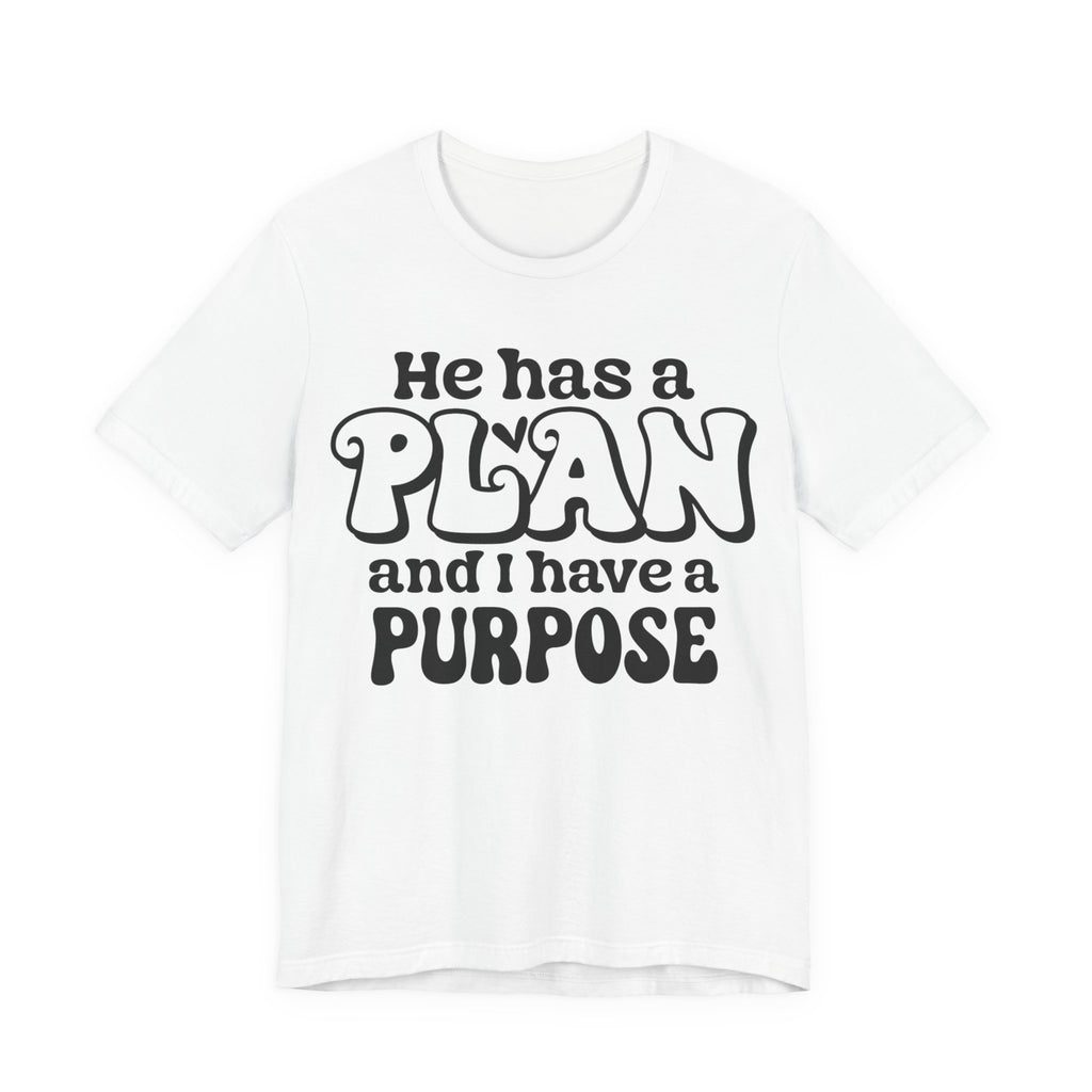 He Has a Plan | Tee