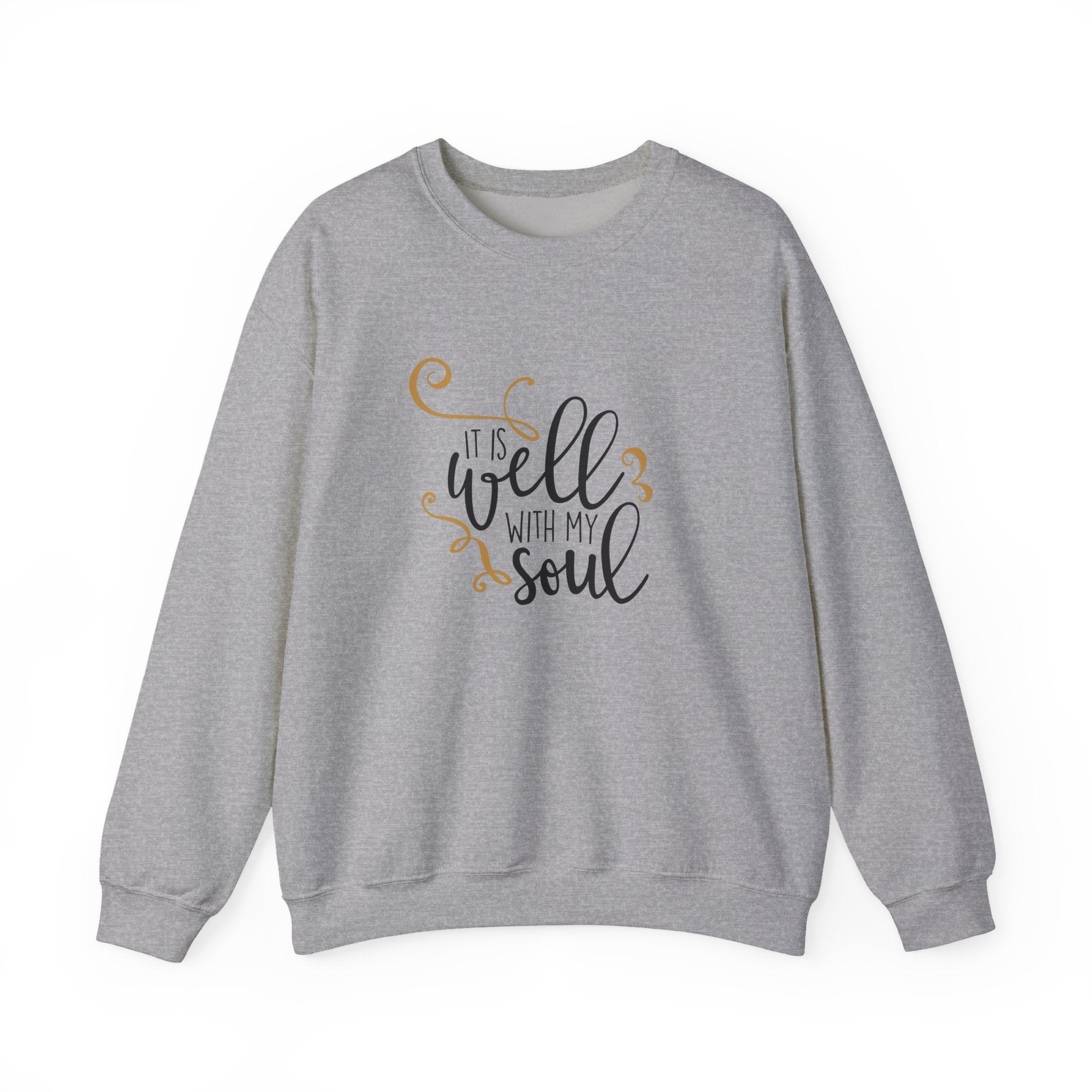 It Is Well With My Soul | Crewneck Sweatshirt