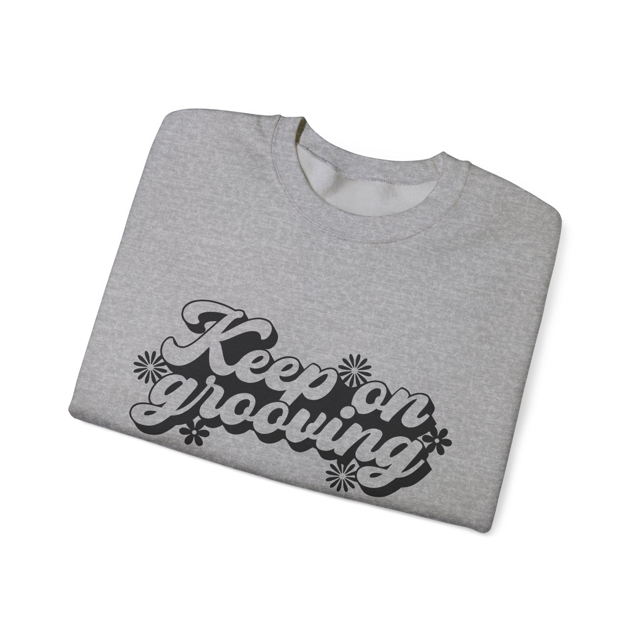 Keep On Grooving Flowers | Crewneck Sweatshirt