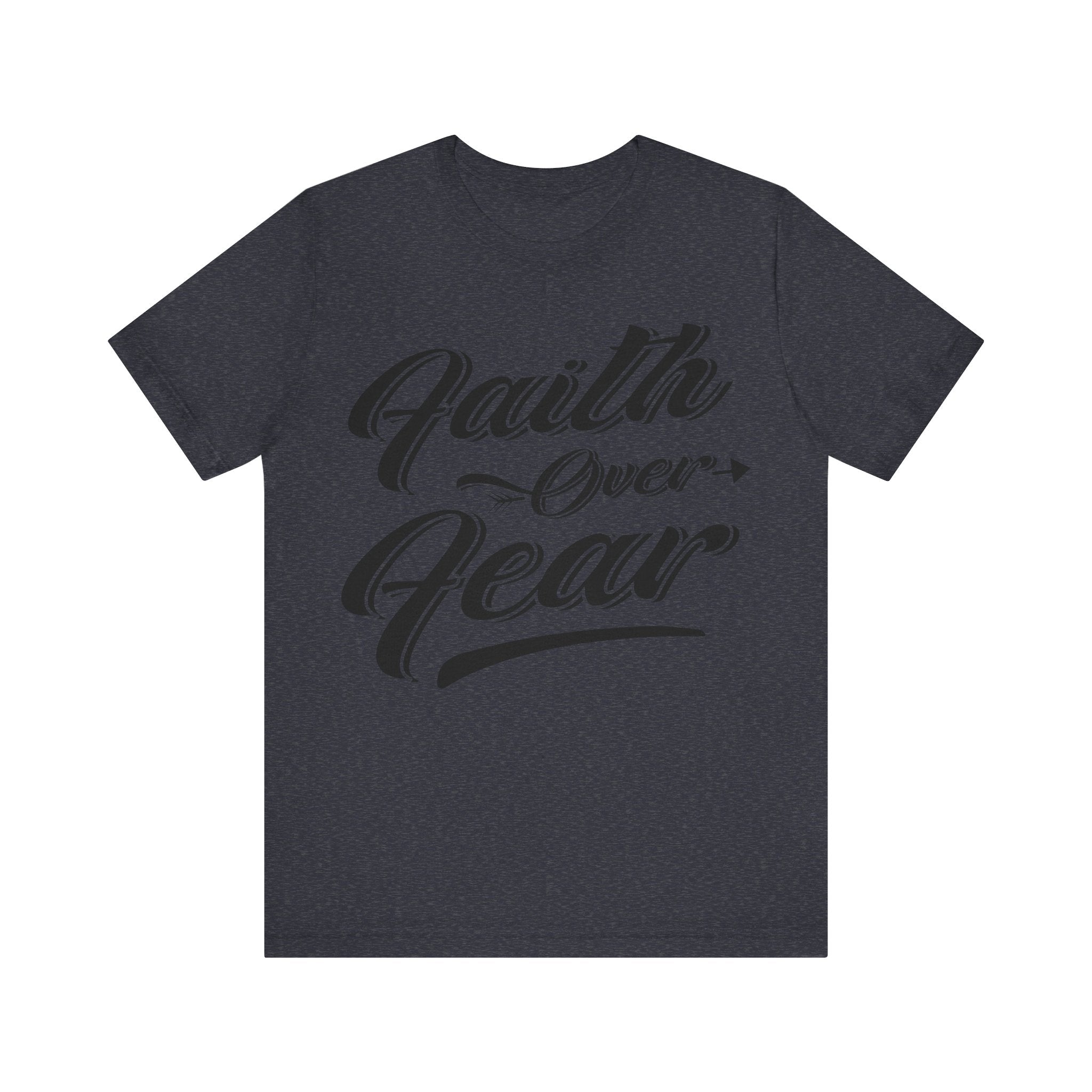 Faith Over Fear | Tee