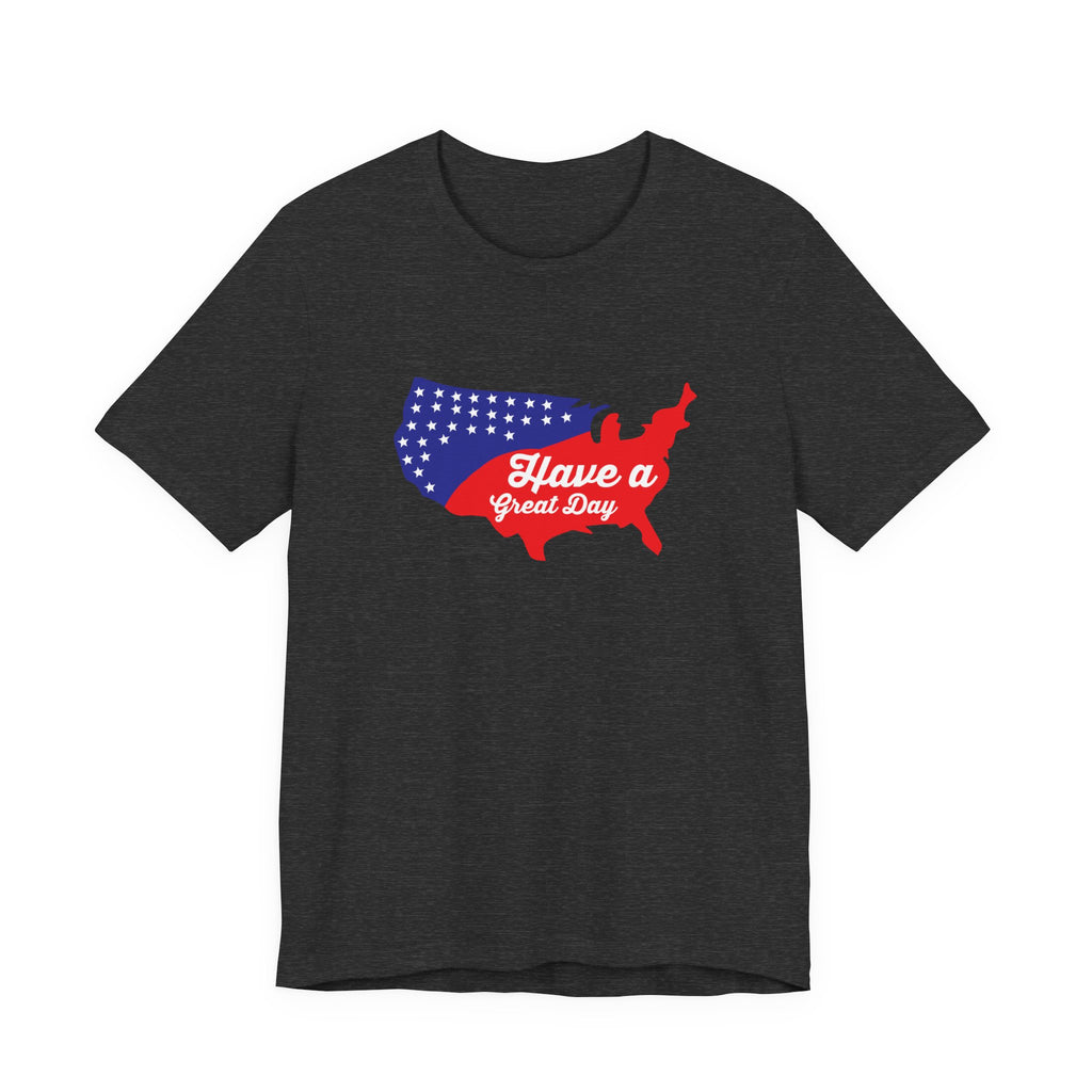 Have a Great 4th | Tee