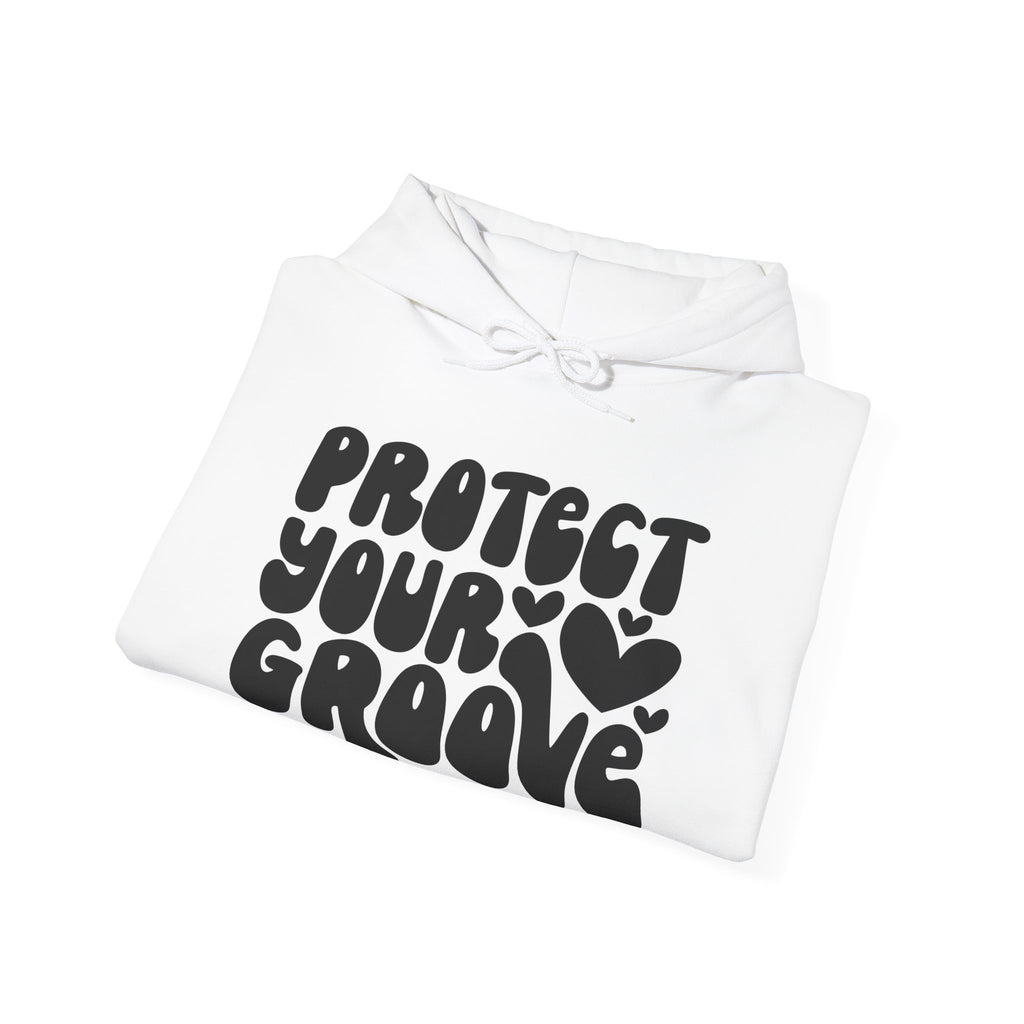 Protect Your Groove | Hoodie