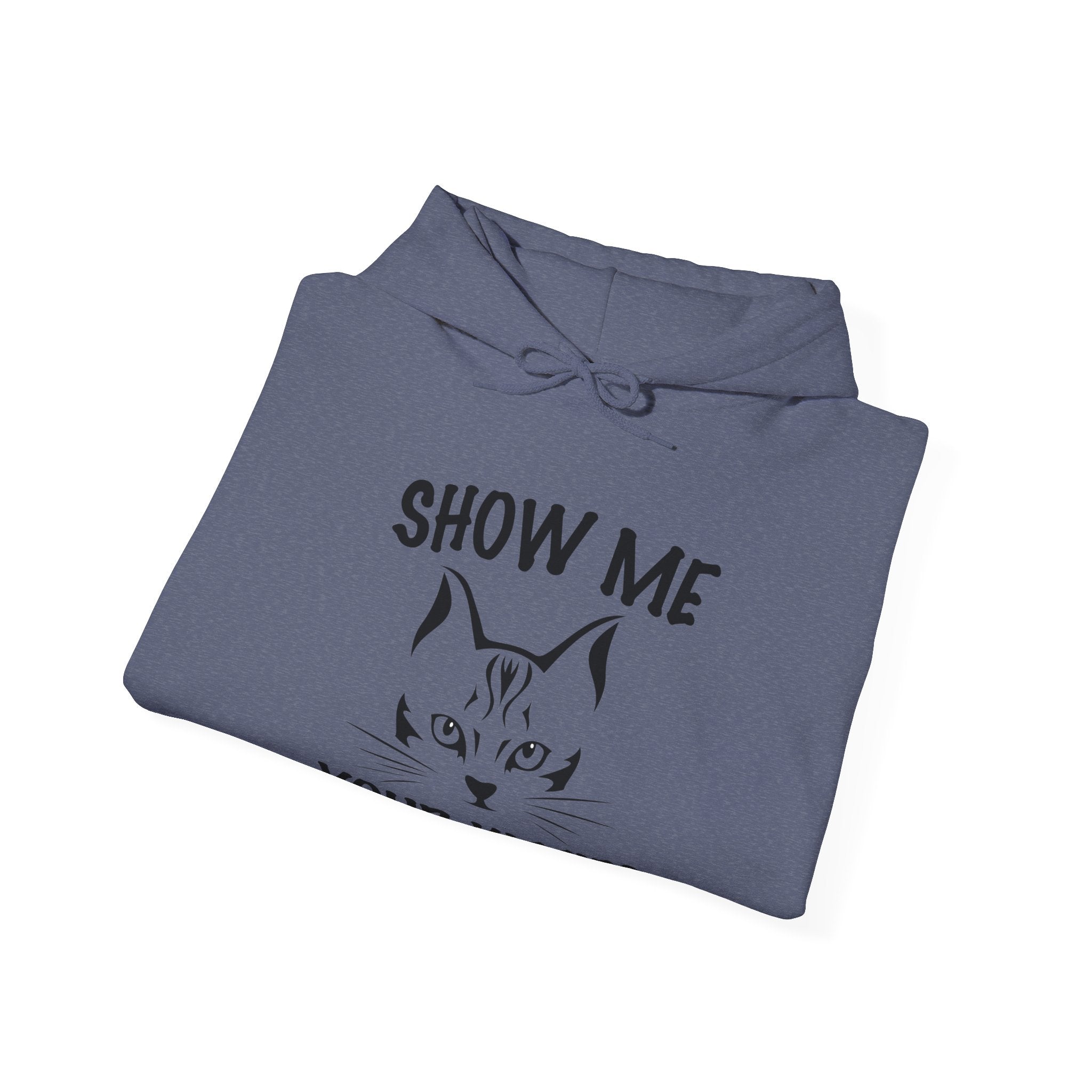 Show Me All Your Kitties | Hoodie