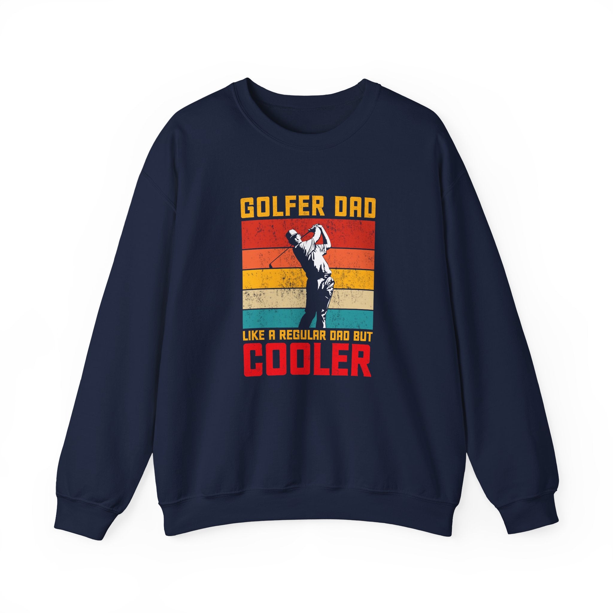 Golfer Dad, Like a Regular Dad but Cooler | Crewneck Sweatshirt