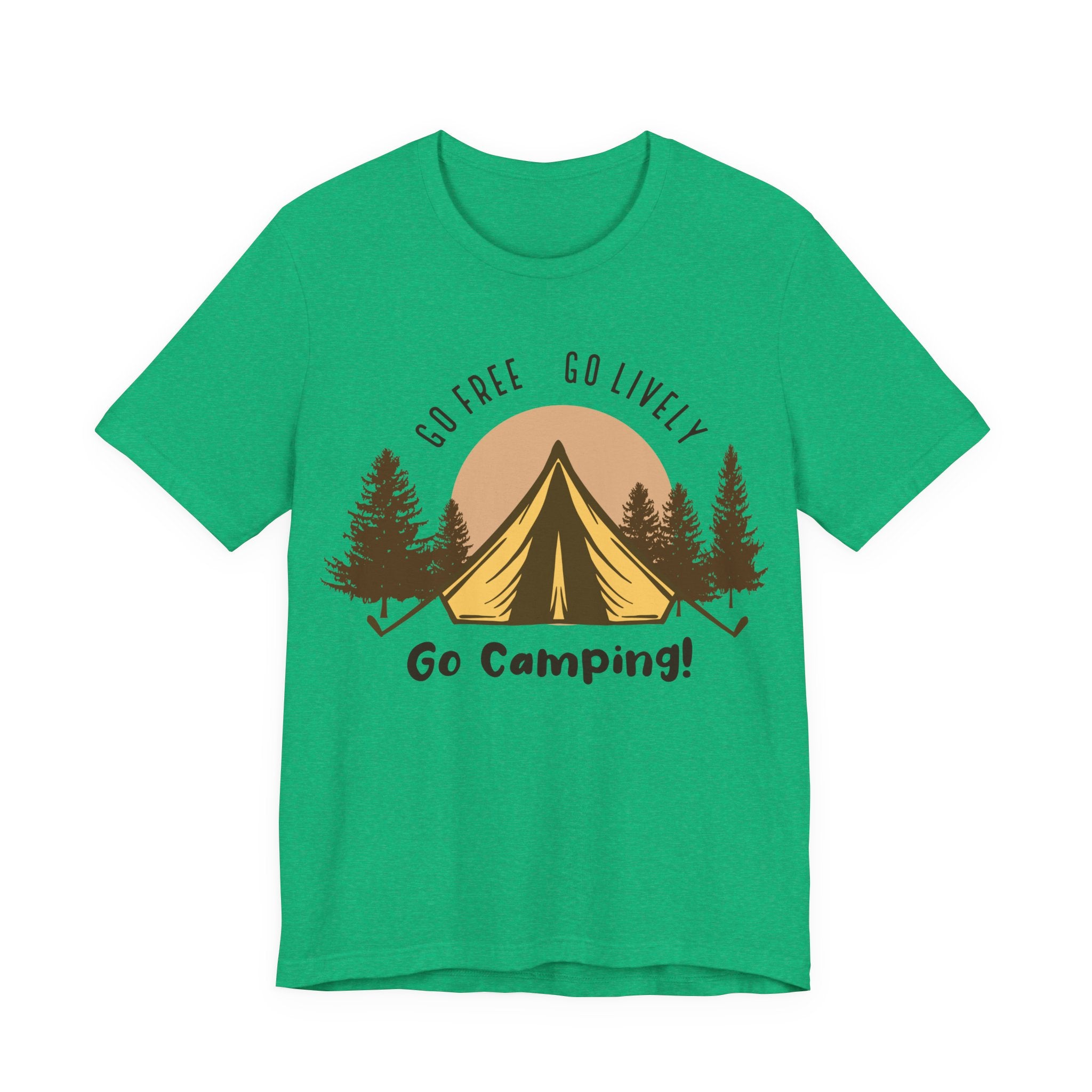 Go Free, Go Lively, Go Camping | Tee