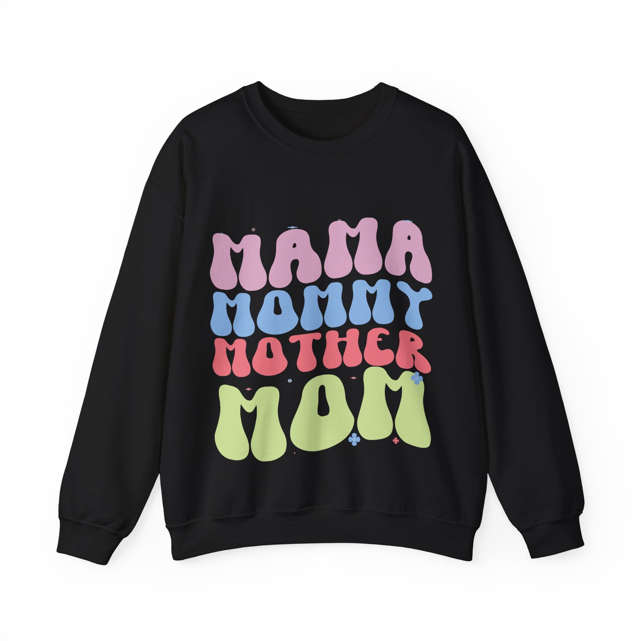 Mama, Mommy, Mother, Mom | Crewneck Sweatshirt