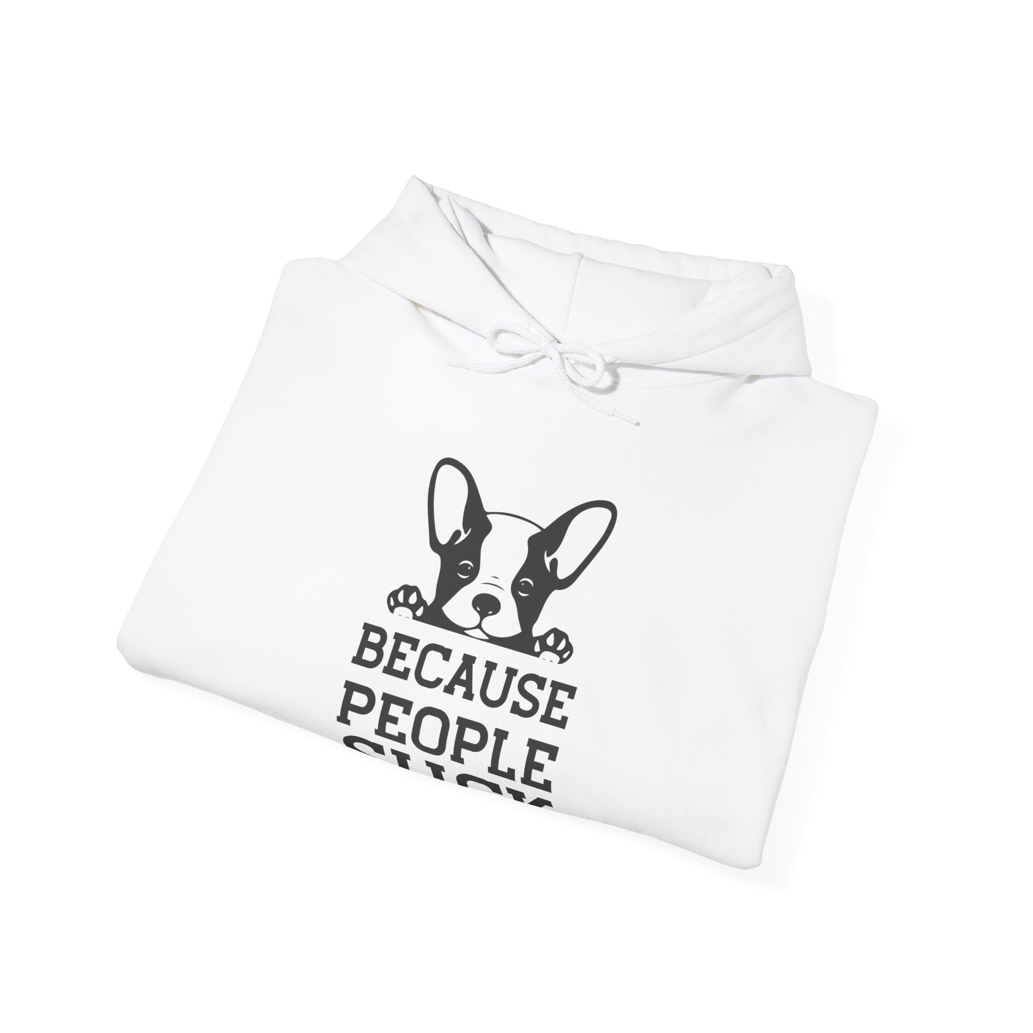 Because People Suck | Hoodie