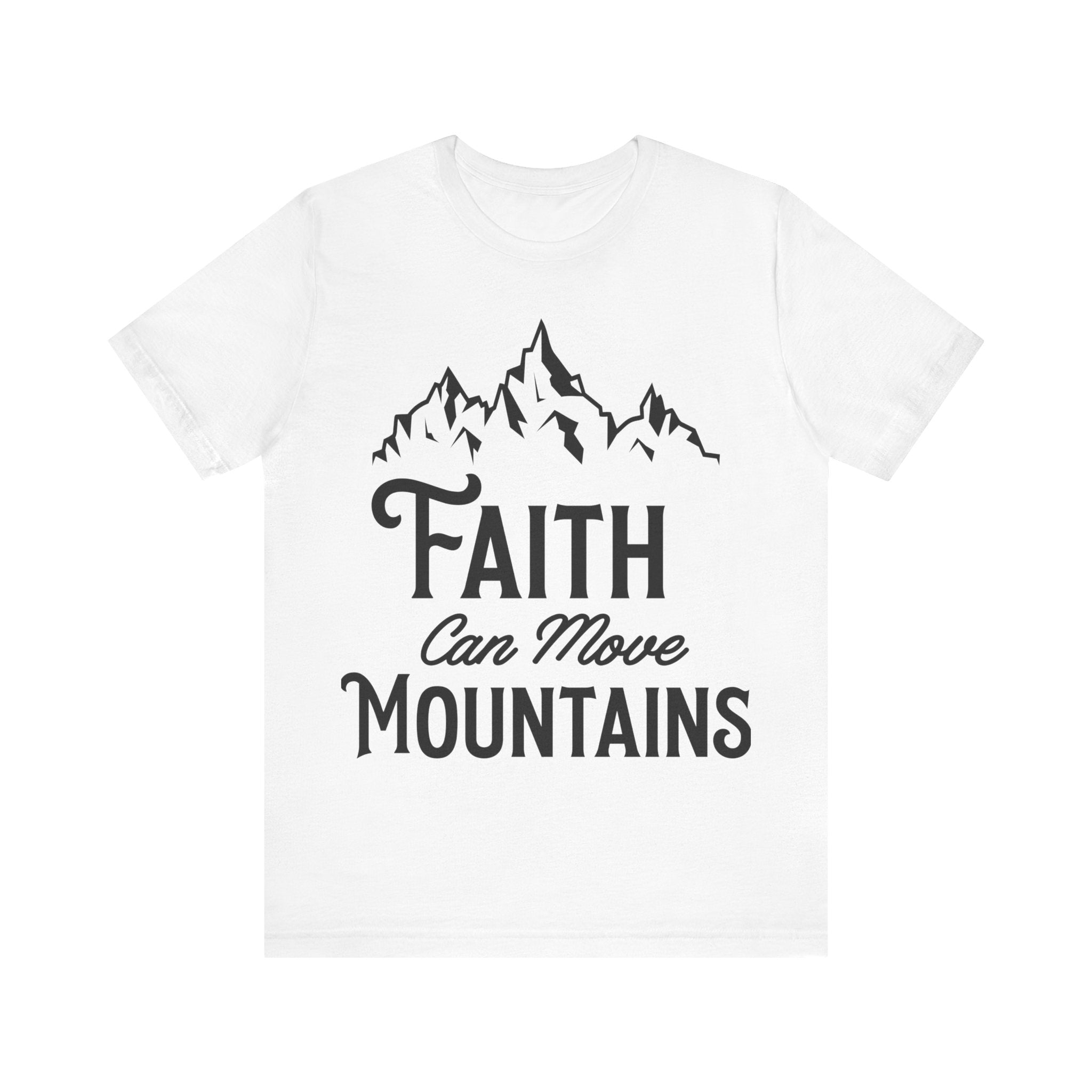 Faith Can Move Mountains | Tee