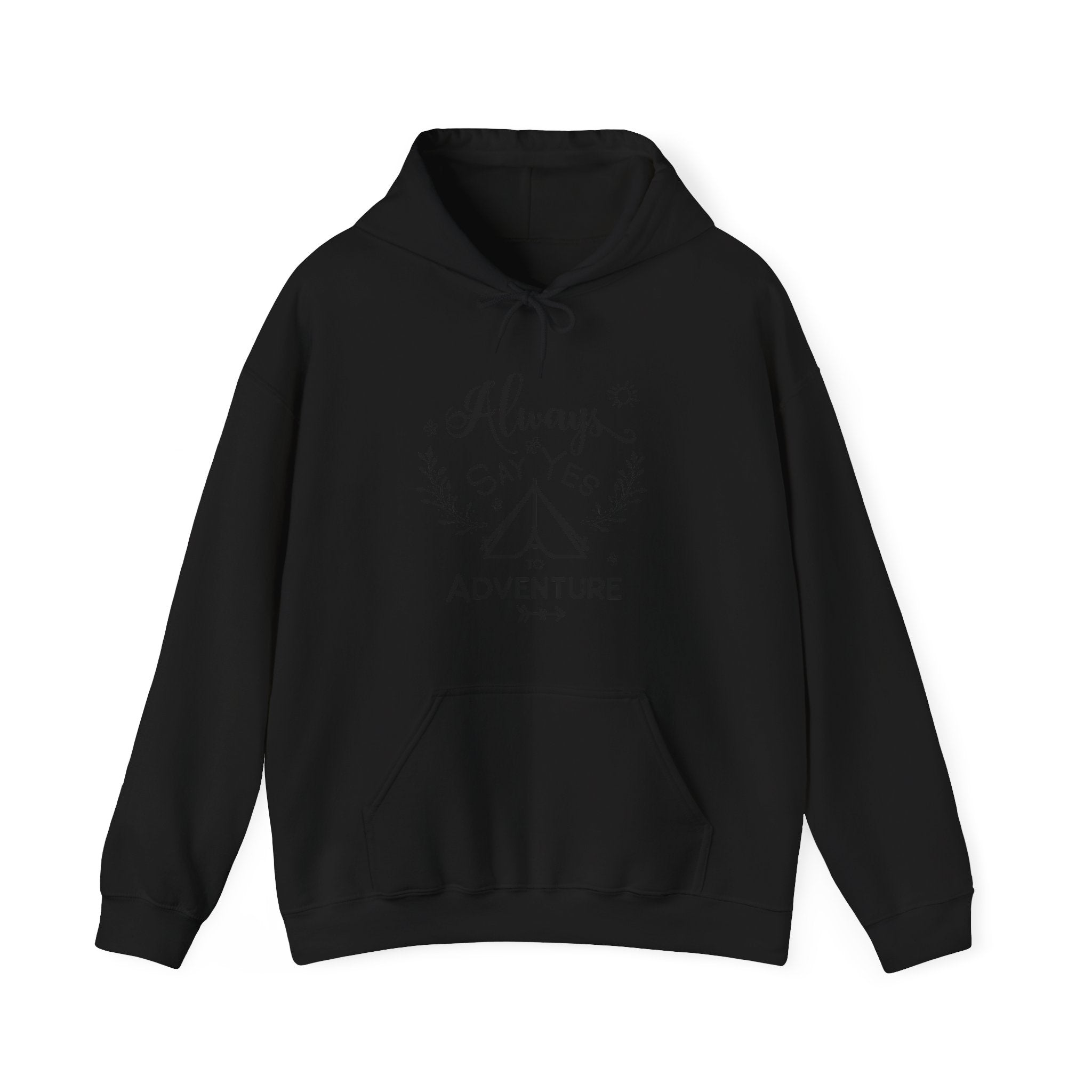 Always Say Yes to Adventure | Hoodie