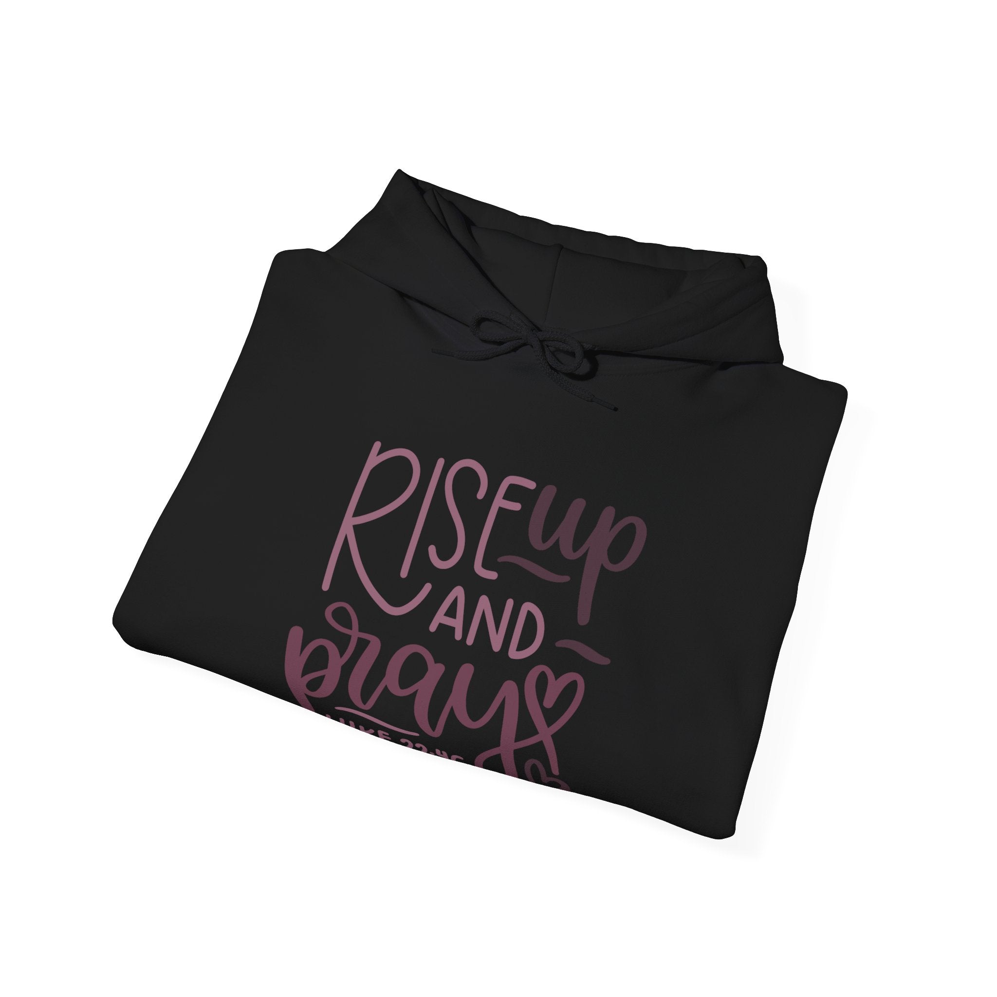 Rise Up and Pray, Luke 22:46 | Hoodie