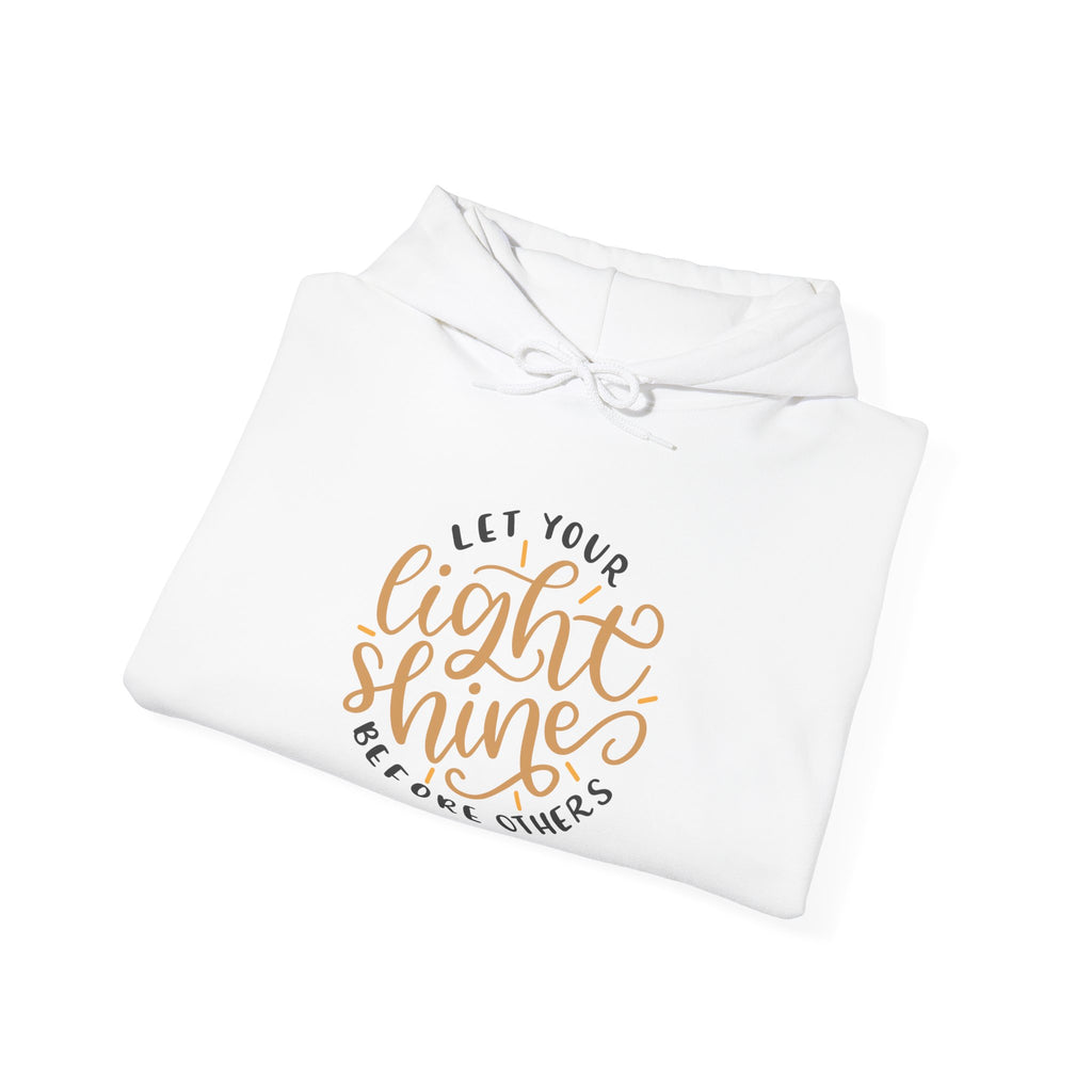 Let Your Light Shine Before Others Matthew 5:16 | Hoodie