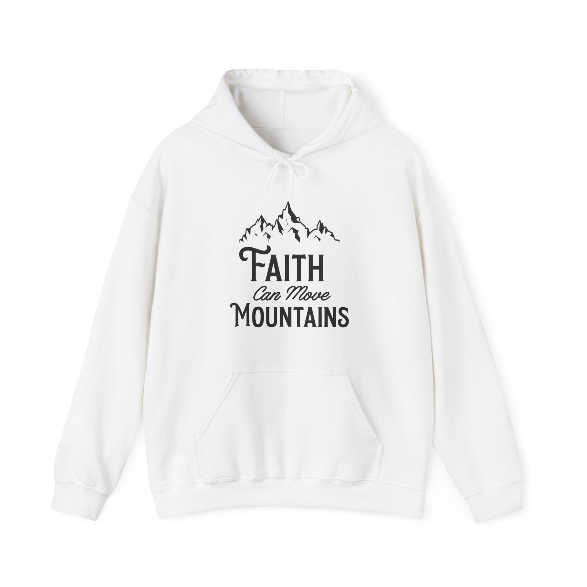 Faith Can Move Mountains | Hoodie