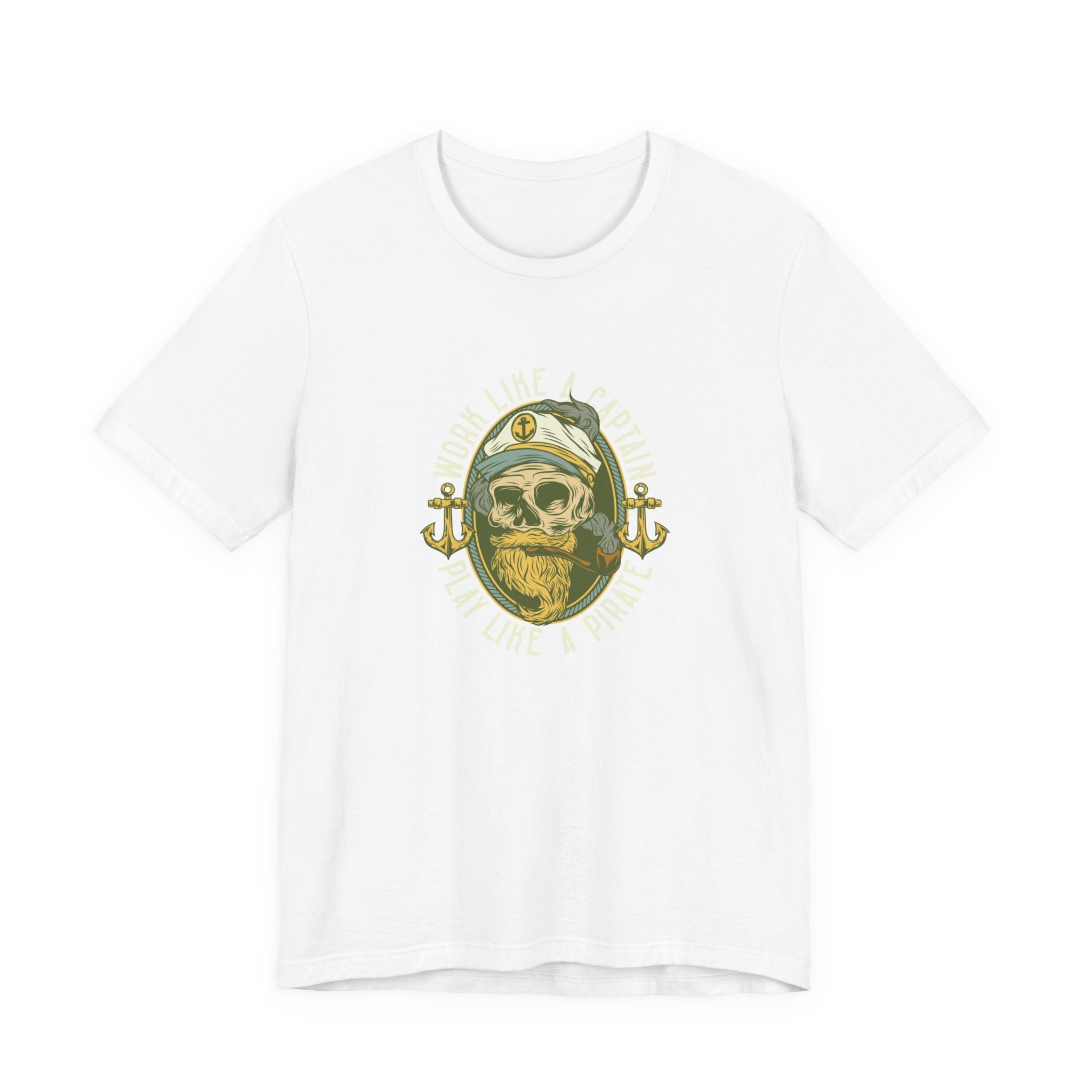 Work Like a Captain, Play Like a Pirate | Tee