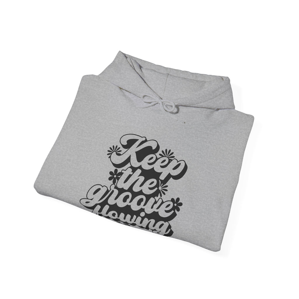 Keep the Groove Flowing Flowers | Hoodie