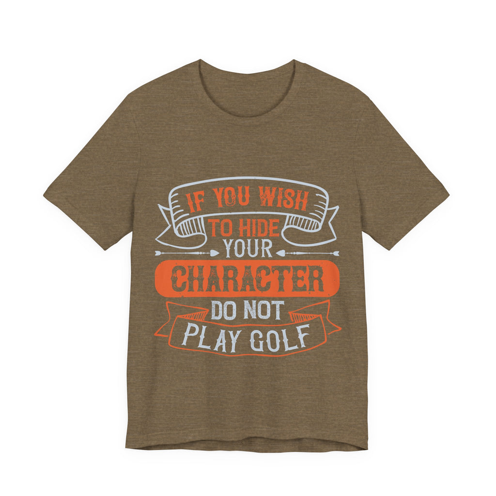 If You Wish to Hide Your Character, Do Not Play Golf | Tee