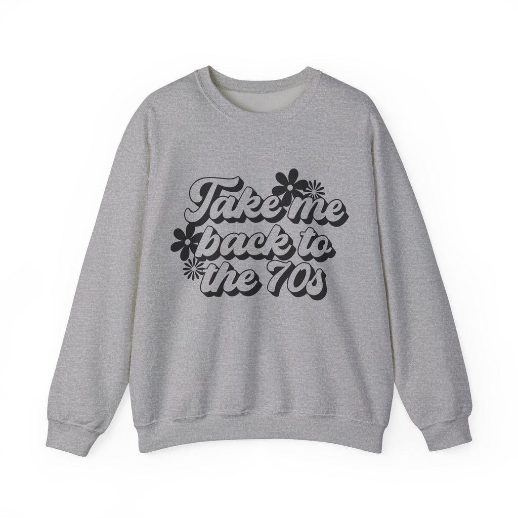 Take Me Back to the 70s | Crewneck Sweatshirt