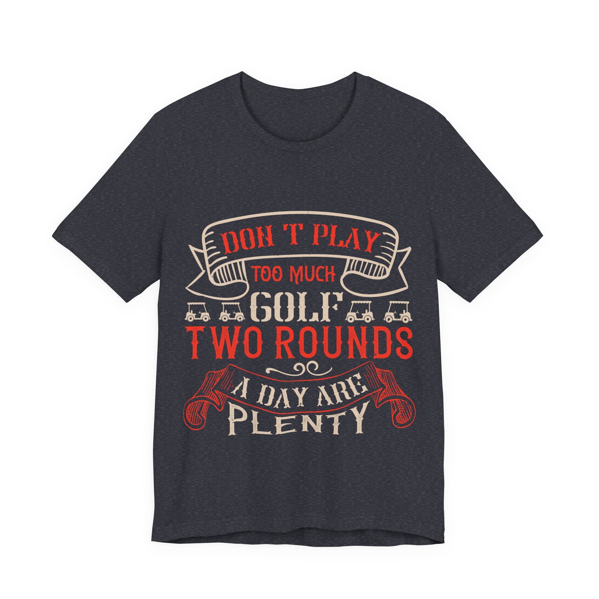 Don't Play Too Much Golf. Two Rounds a Day Are Plenty | Tee