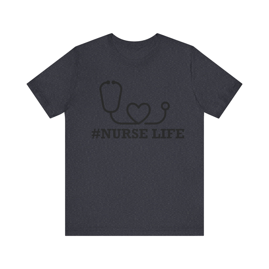 Nurse Life | Tee
