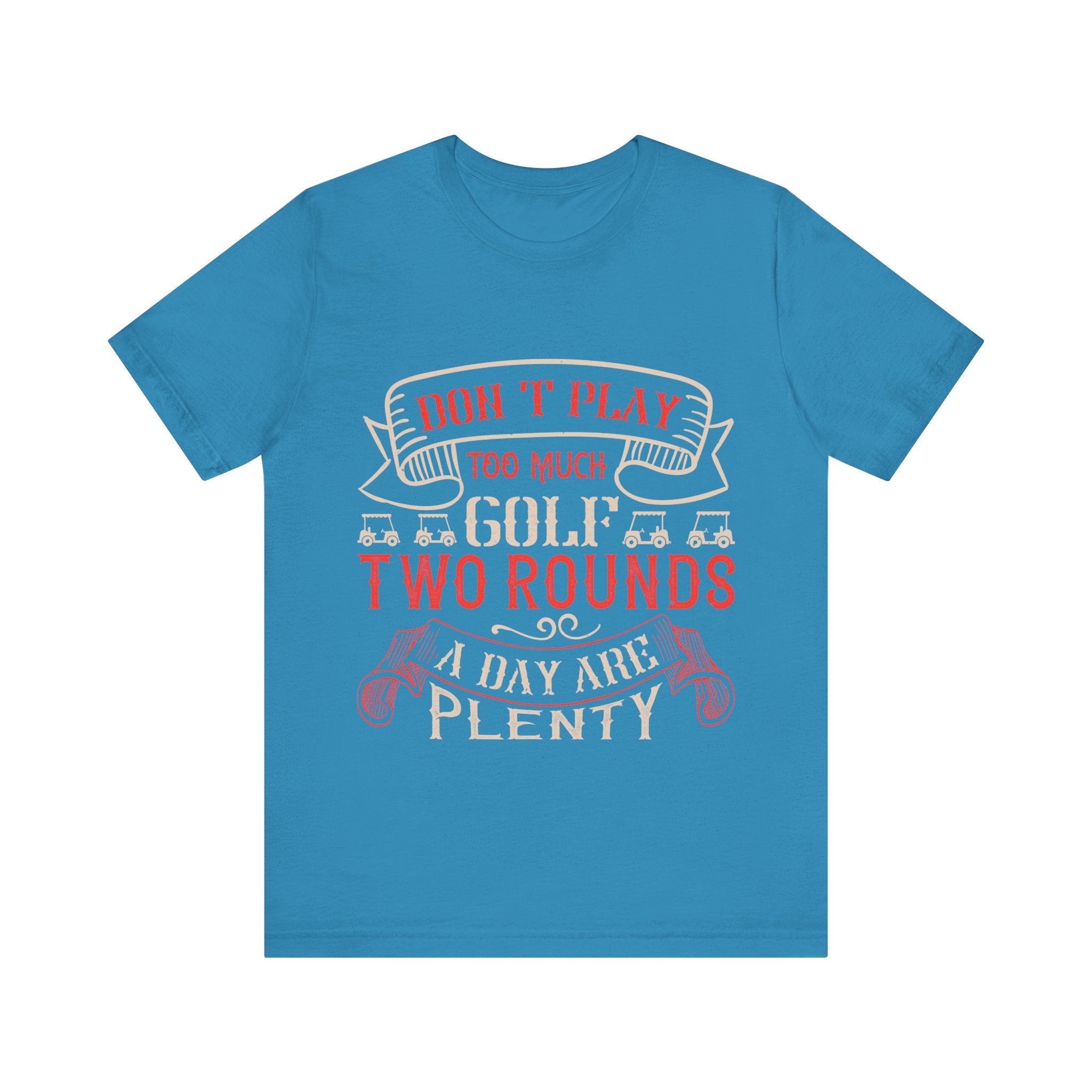 Don't Play Too Much Golf. Two Rounds a Day Are Plenty | Tee