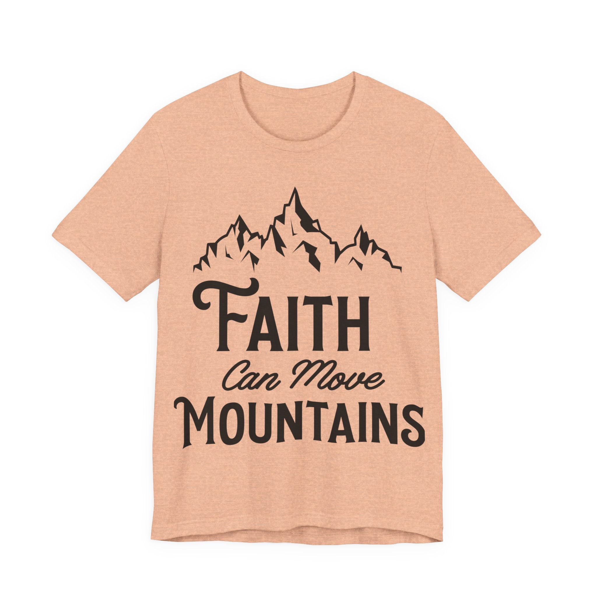 Faith Can Move Mountains | Tee