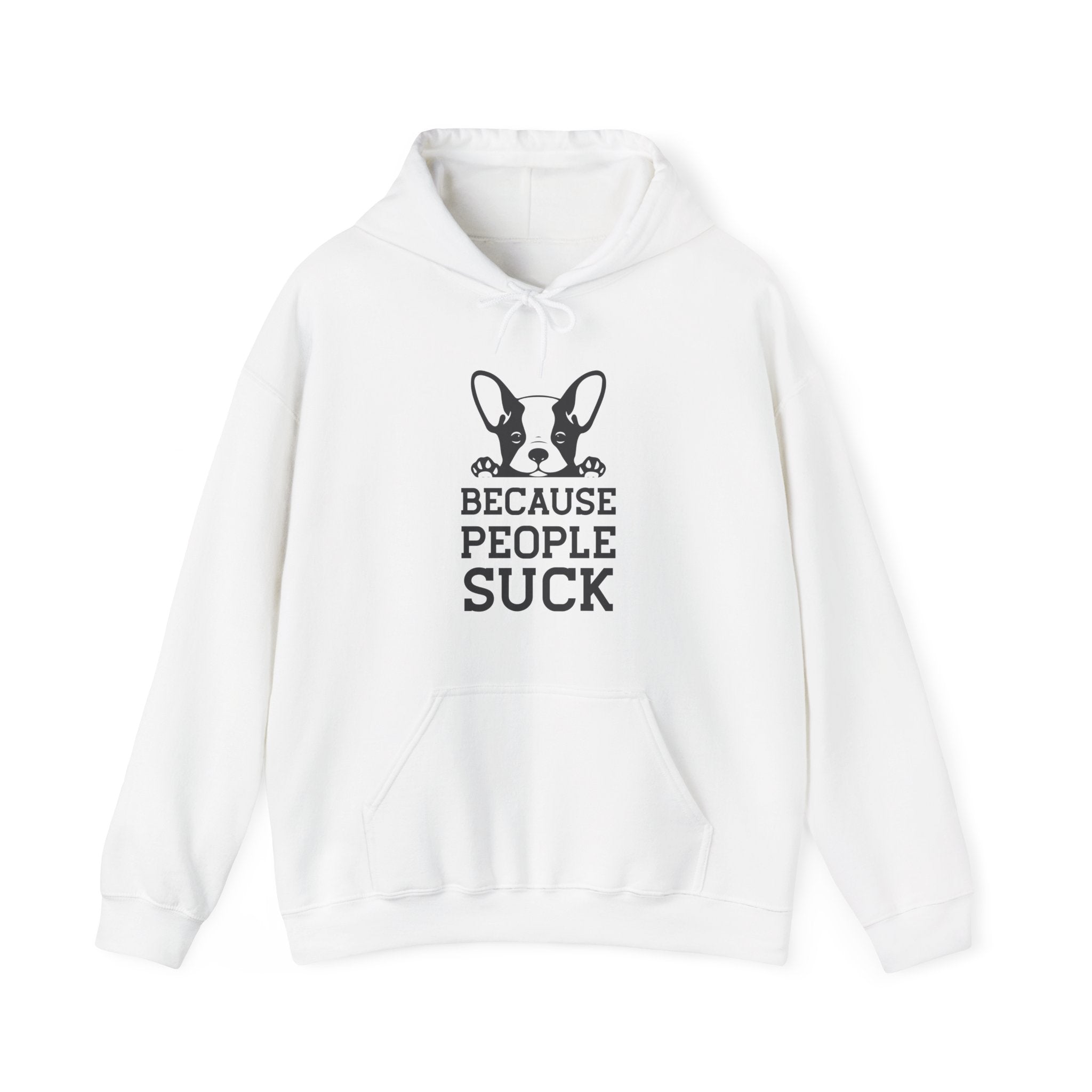 Because People Suck | Hoodie