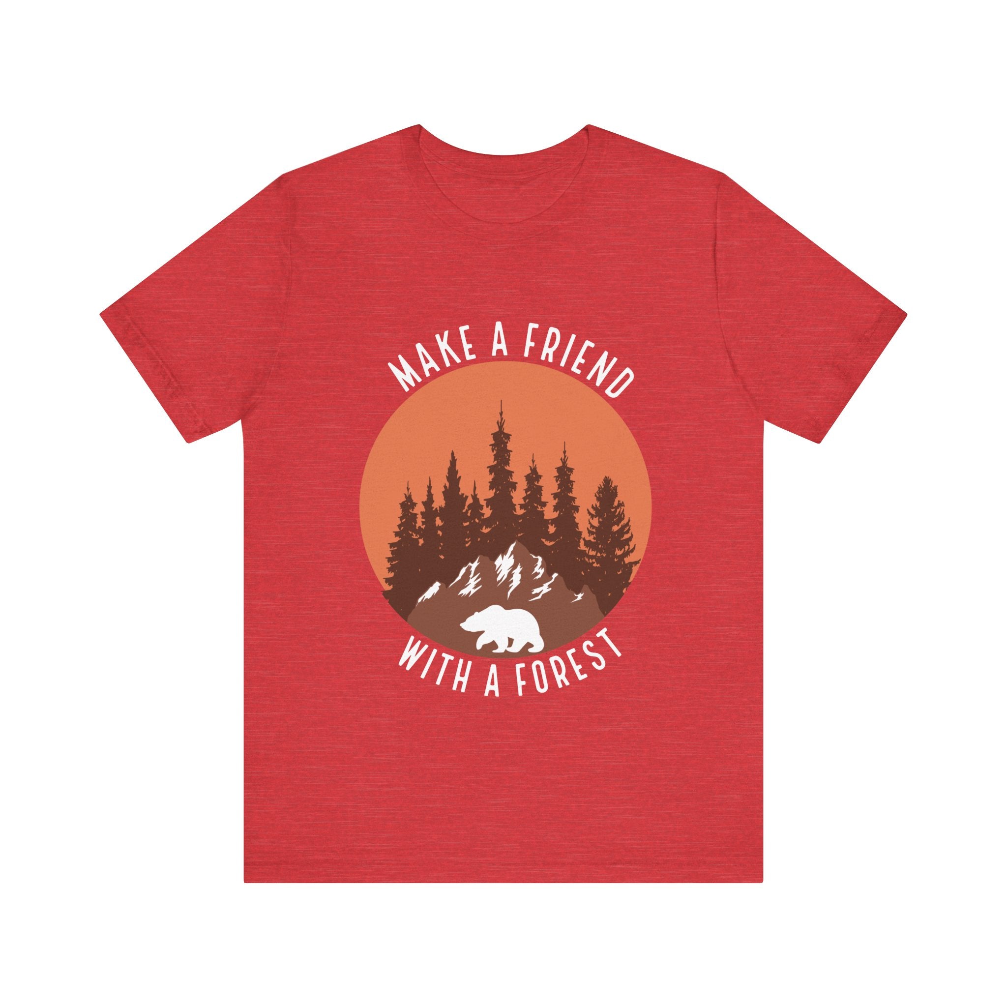 Make a Friend with a Forest | Tee