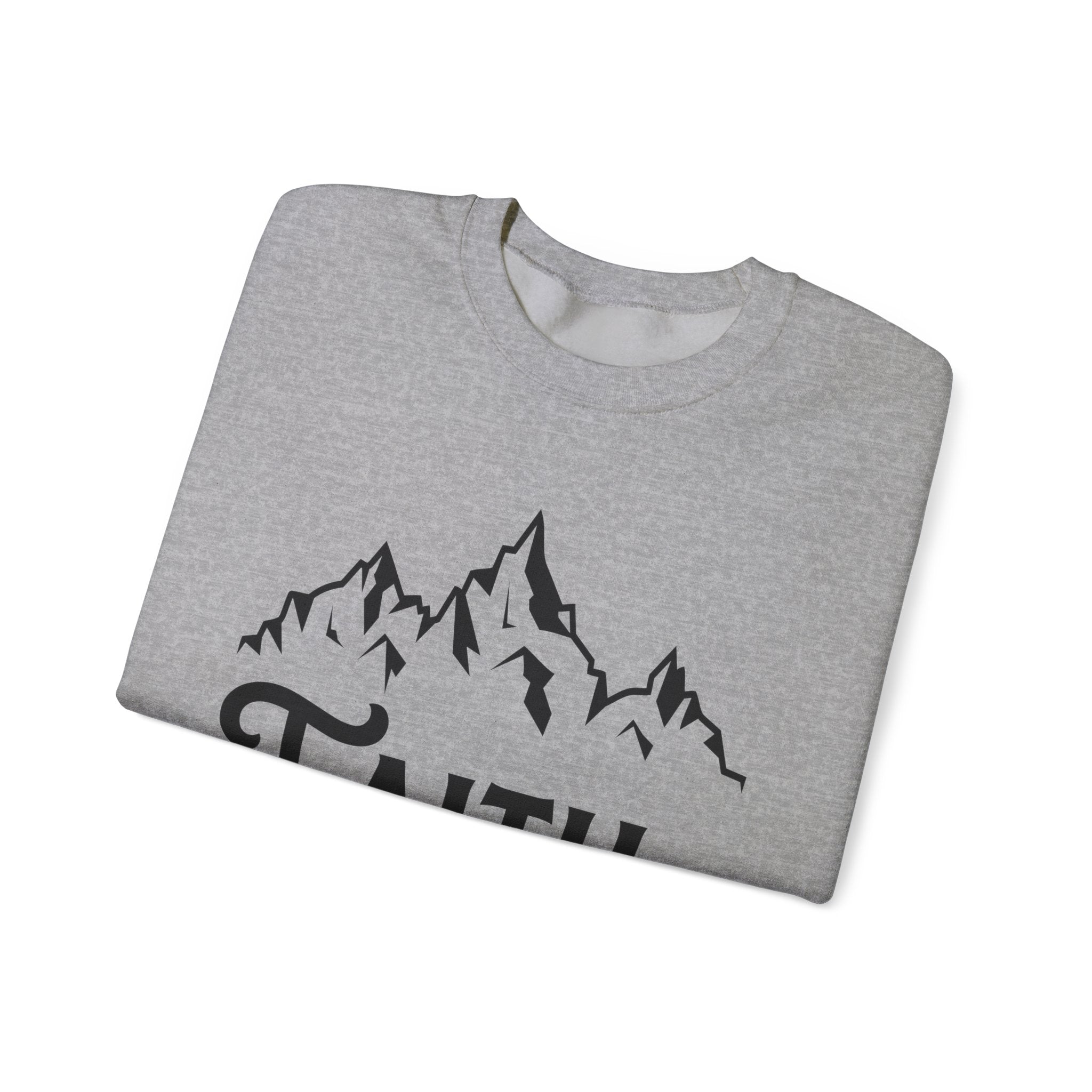 Faith Can Move Mountains | Crewneck Sweatshirt