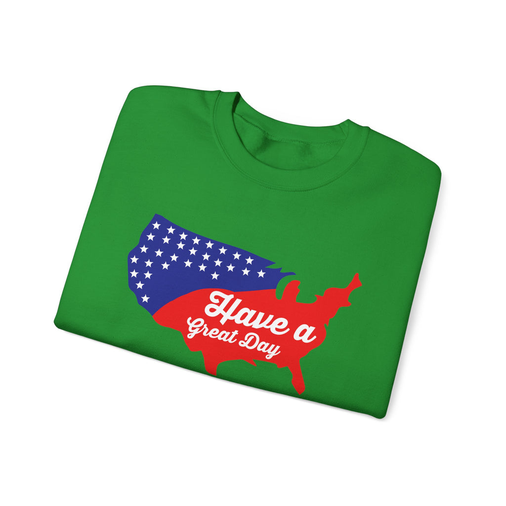 Have a Great 4th | Crewneck Sweatshirt