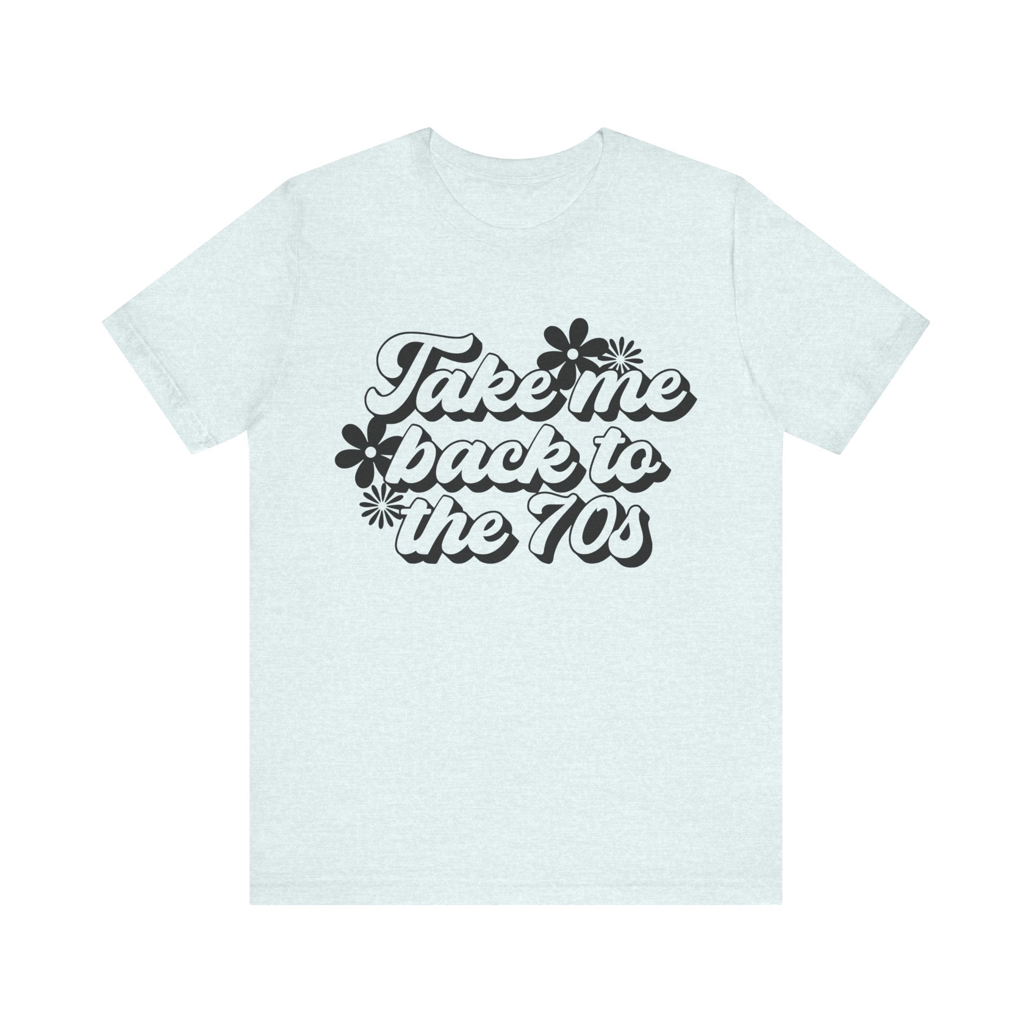 Take Me Back to the 70s | Tee