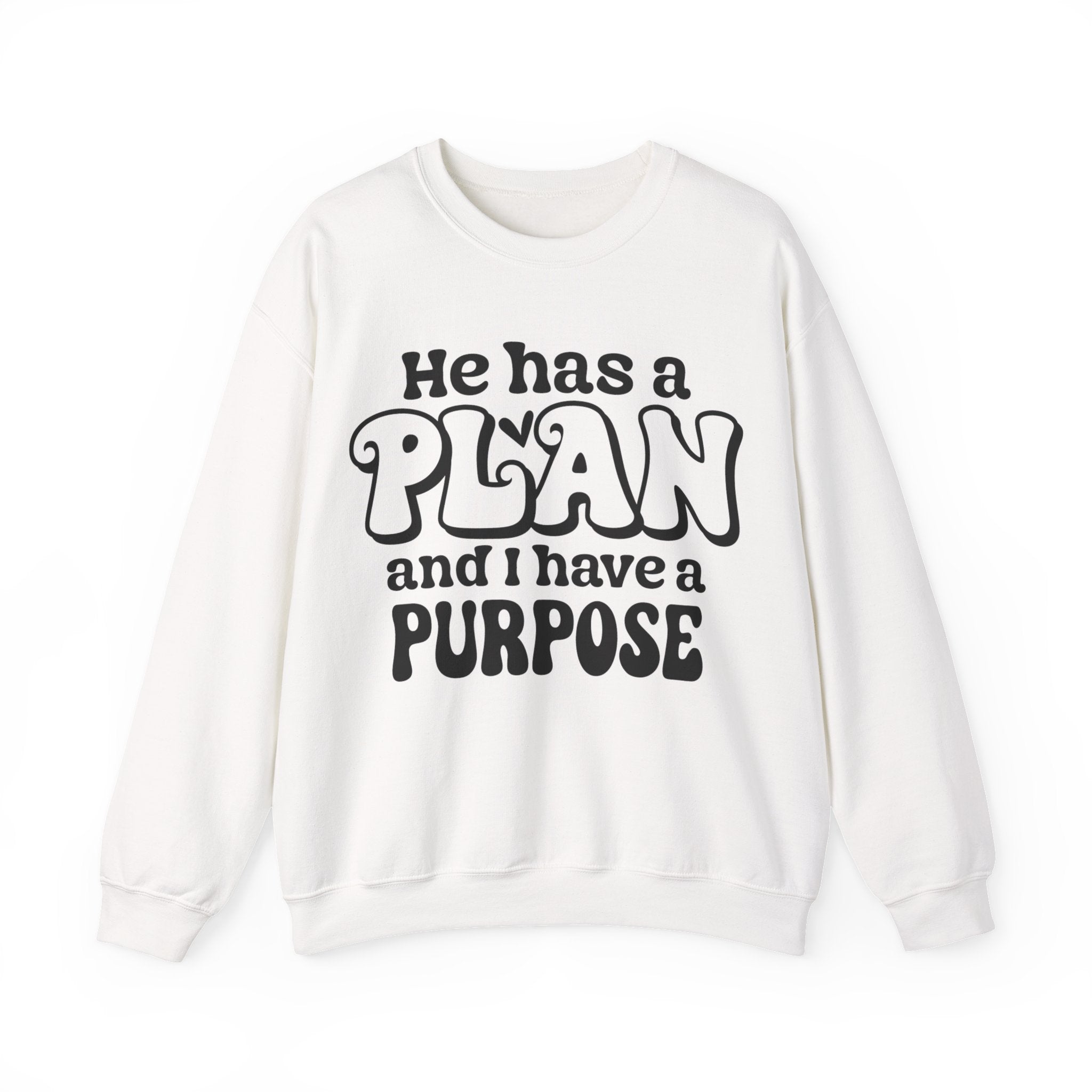He Has a Plan | Crewneck Sweatshirt