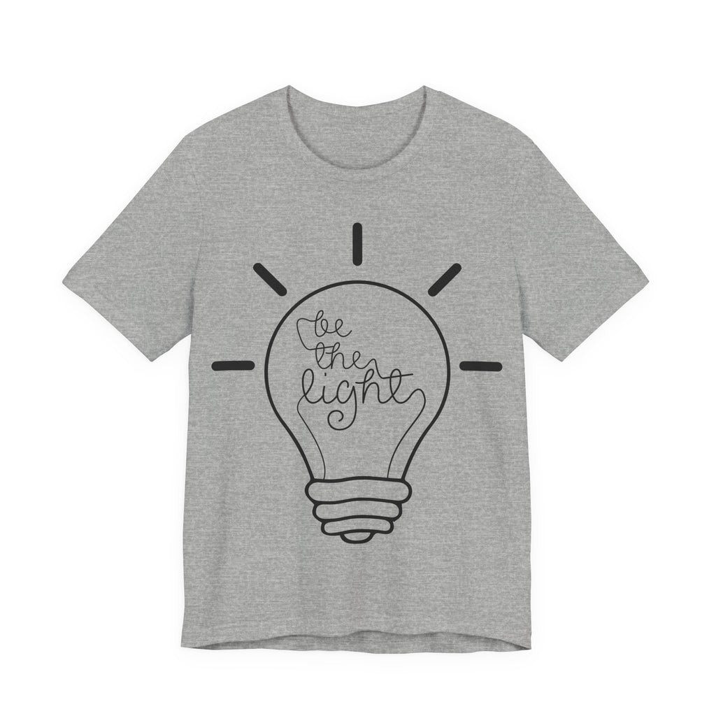 Be the Light | Tee