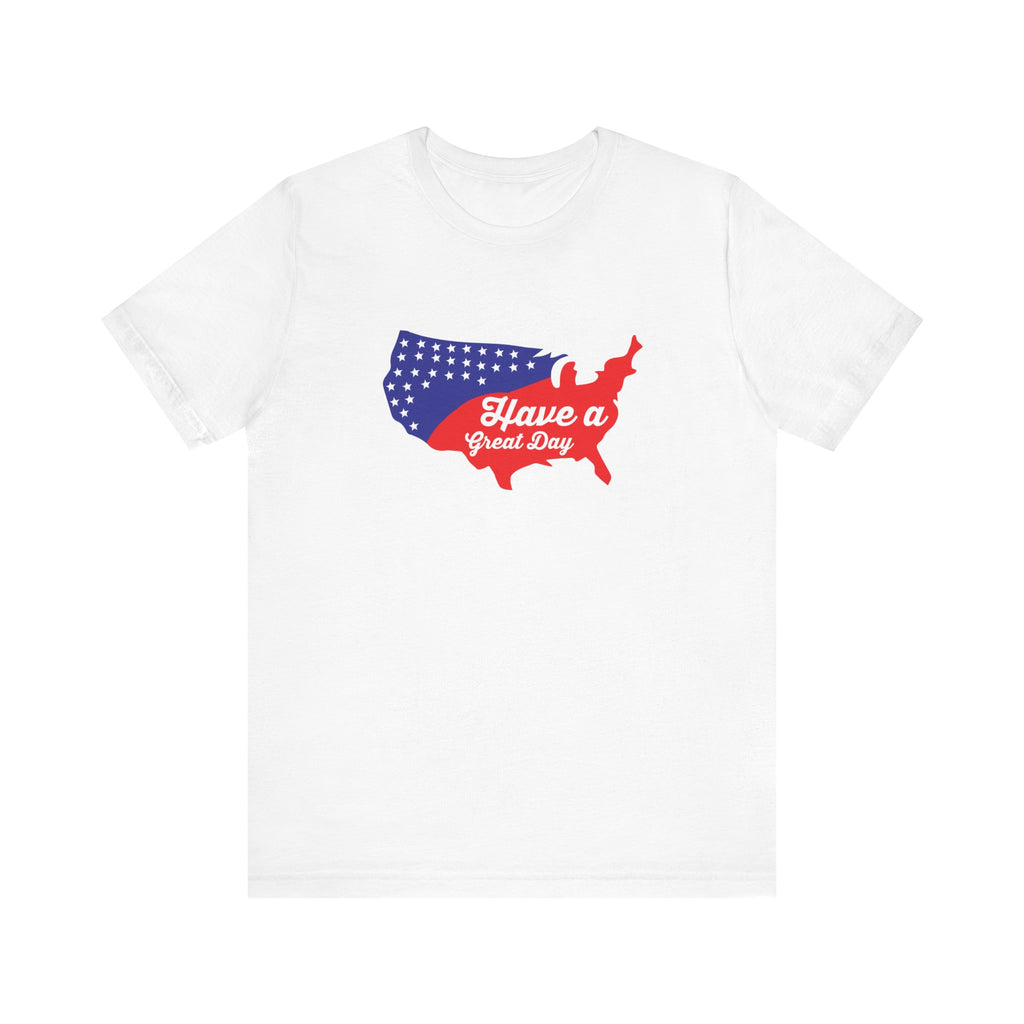 Have a Great 4th | Tee