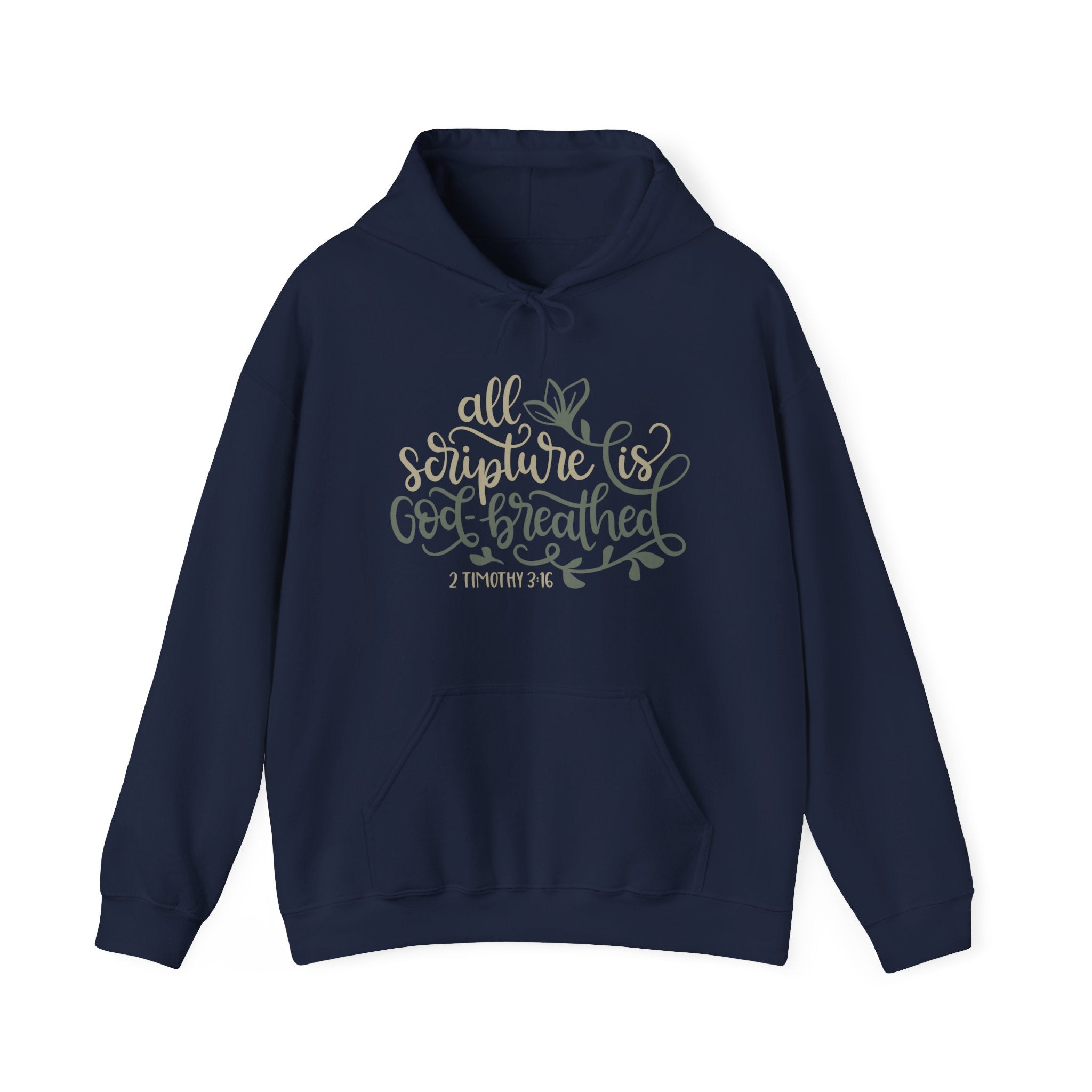 All Scripture Is God-Breathed, 2 Timothy 3:16 | Hoodie