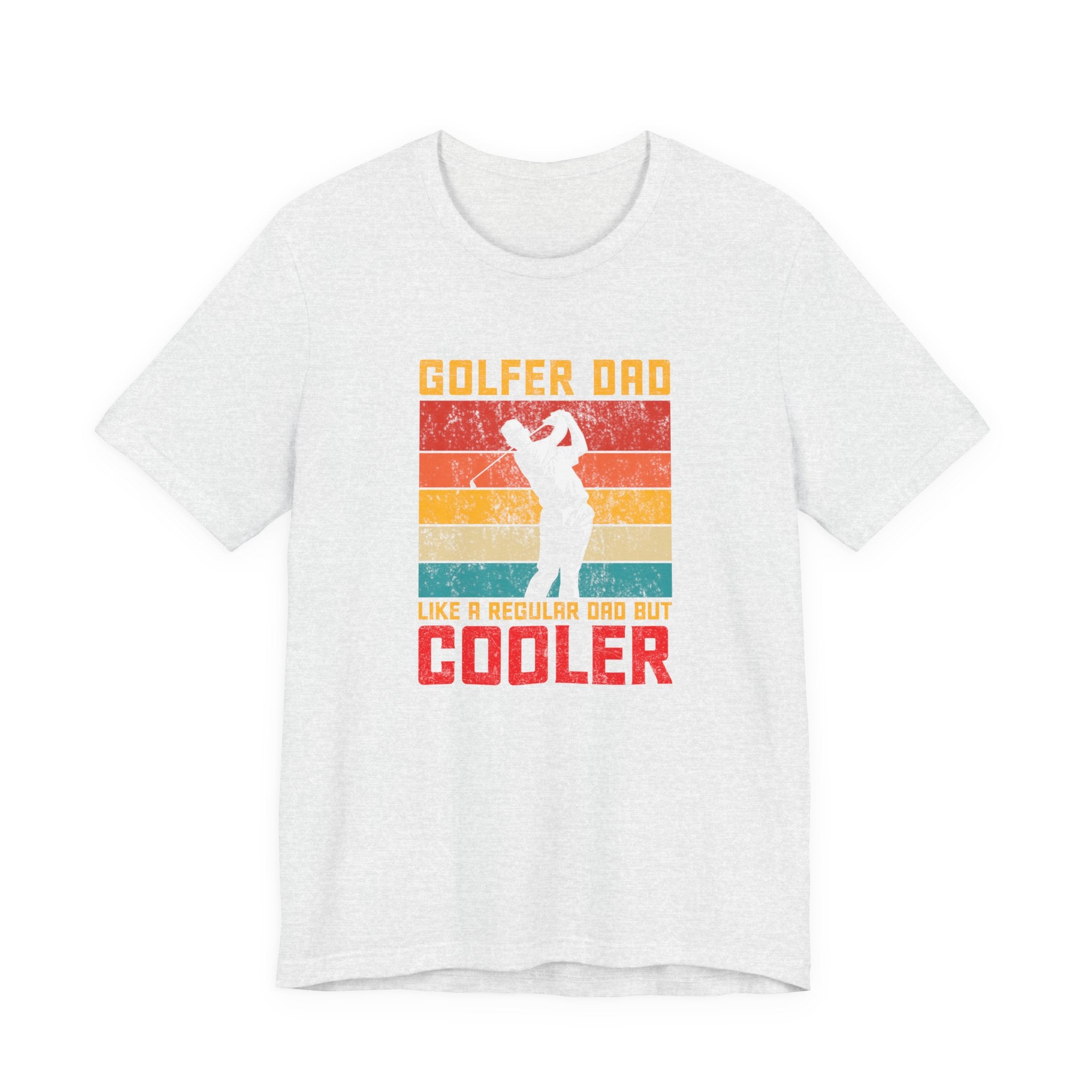 Golfer Dad, Like a Regular Dad but Cooler | Tee