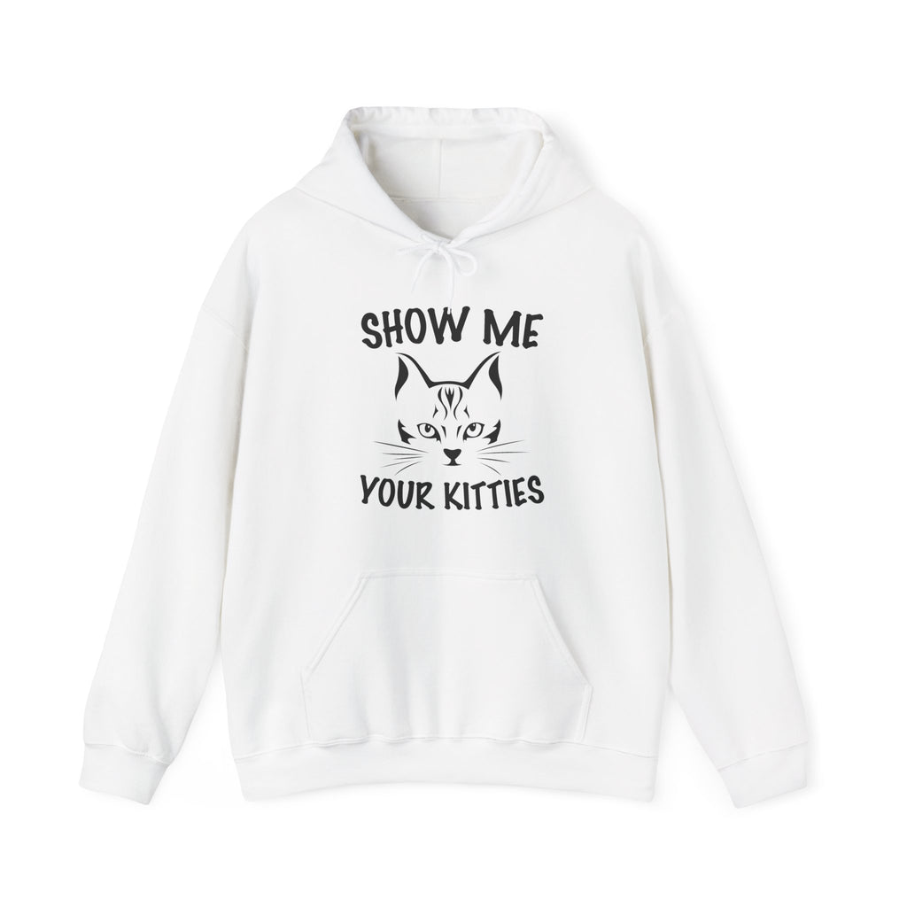 Show Me All Your Kitties | Hoodie