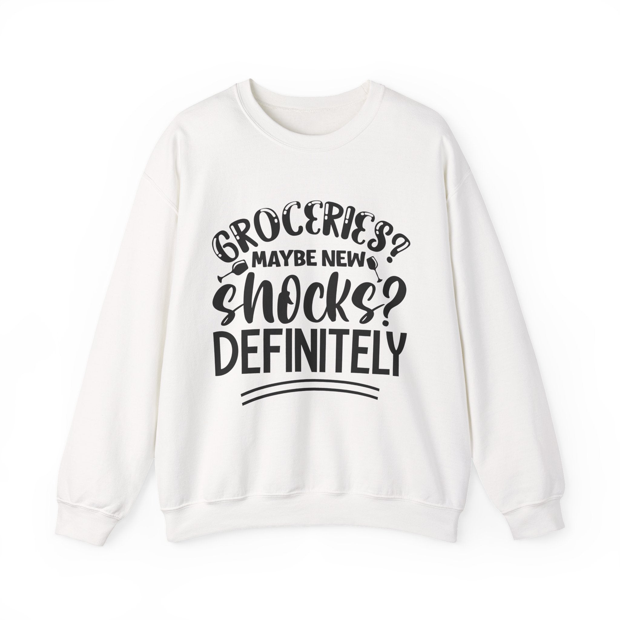 Groceries Maybe, New Shocks Definitely | Crewneck Sweatshirt